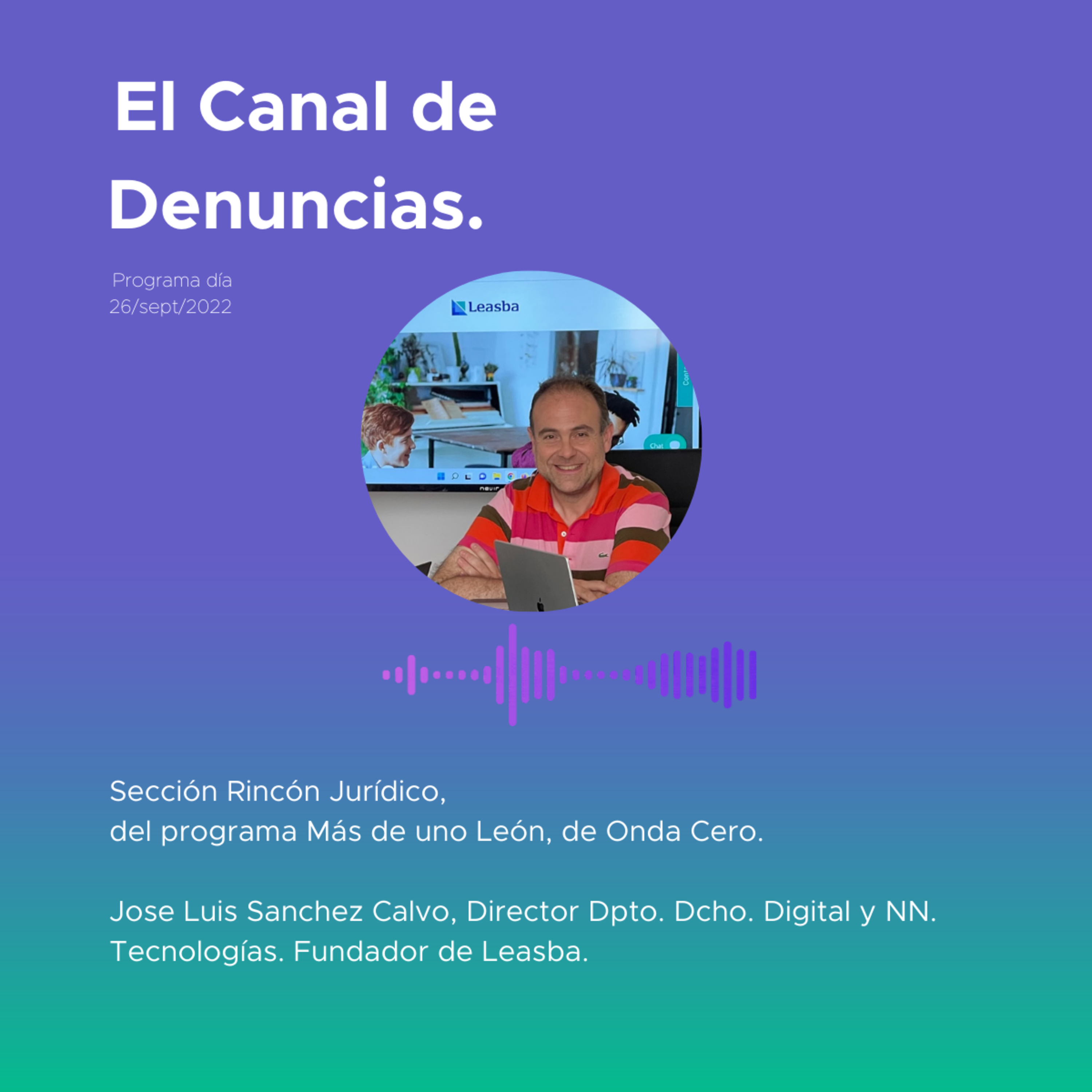 El Canal de Denuncias. ¿Sabes todo lo que tienes que saber? episode artwork
