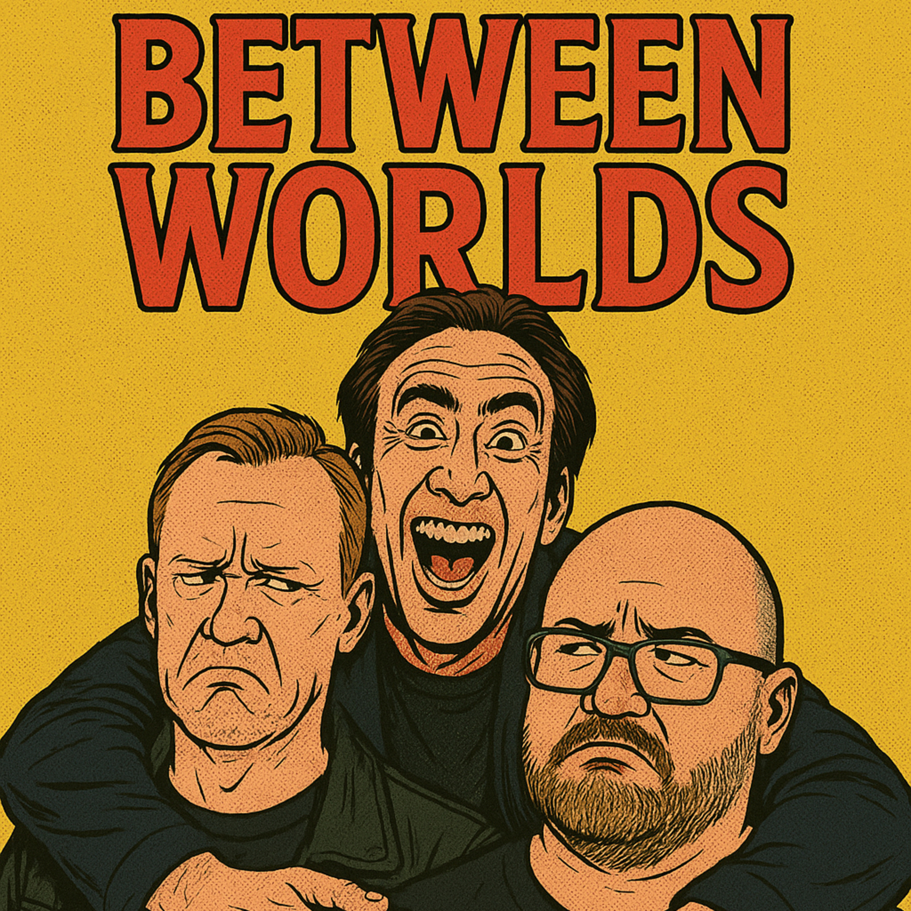 Between worlds - Beziehungstipps von Nic Cage episode artwork