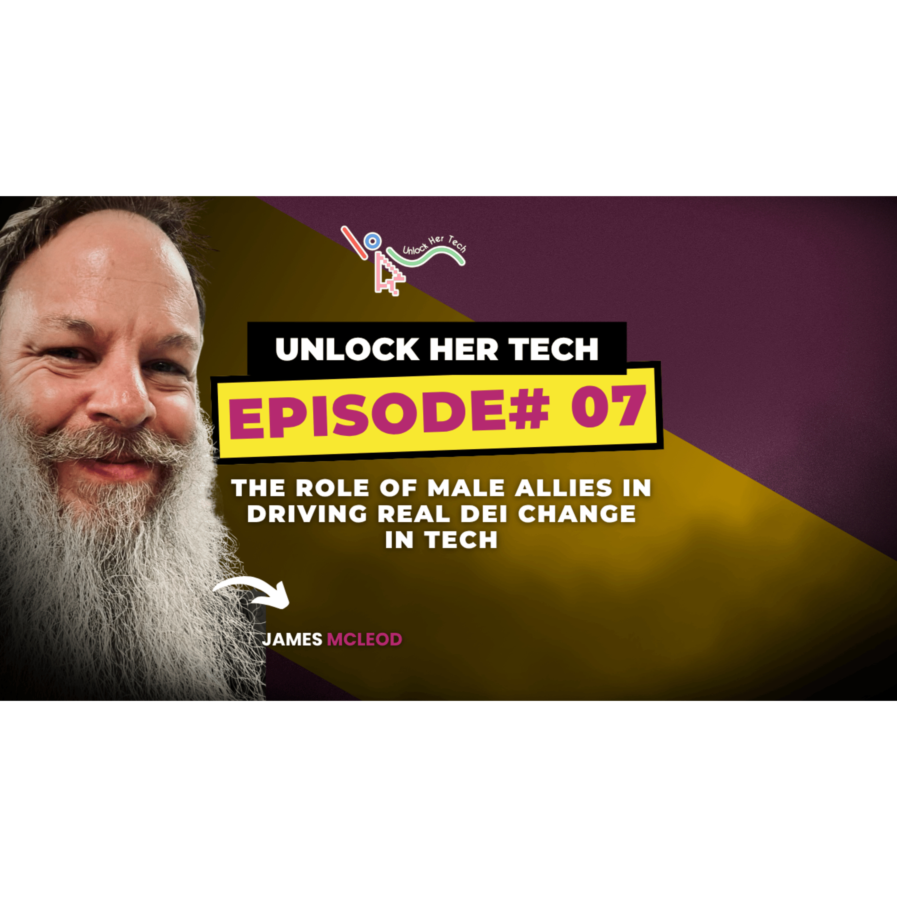 The Role Of Male Allies In Driving Real DEI Change In Tech episode artwork