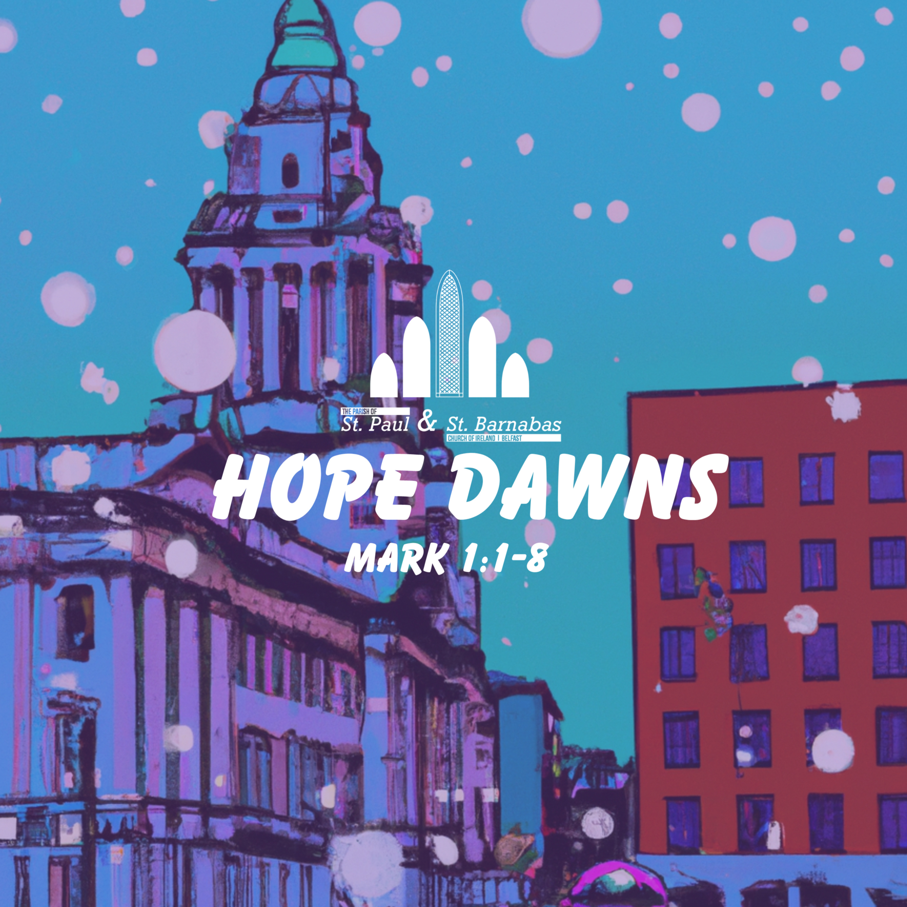 1 || Mark 1:1-8 || Advent || Hope Dawns || Andrew Irwin episode artwork