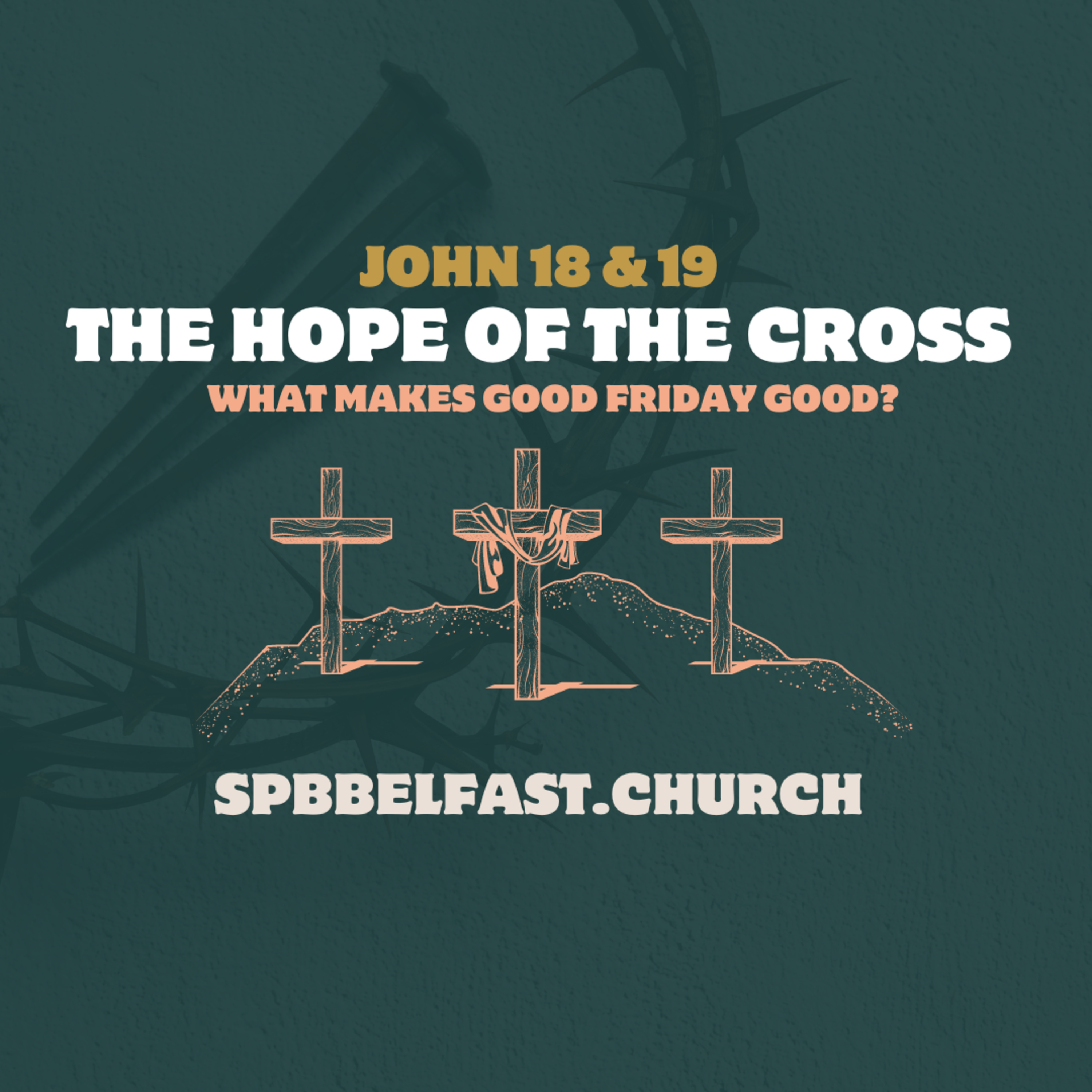John 18 & 19 || Holy Week 2024 || The Hope of Cross || Andrew Irwin episode artwork