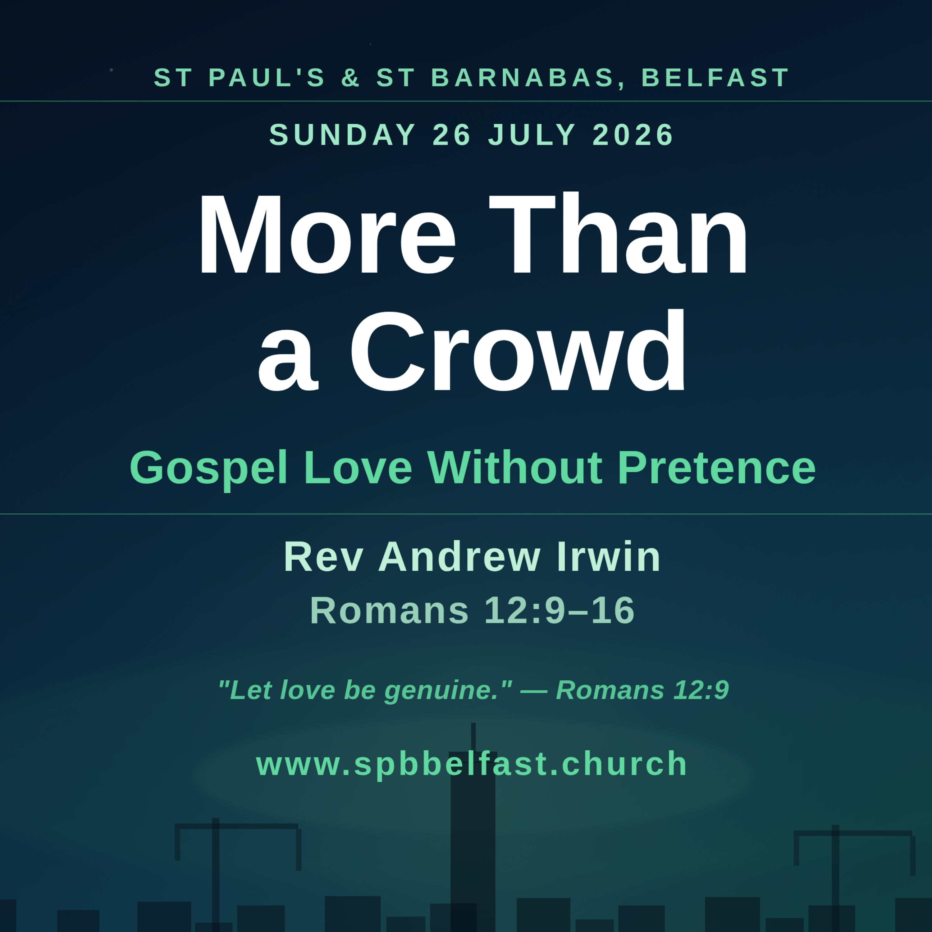 SPB Sermons | More Than a Crowd | Romans 12:9–16 | Rev Andrew Irwin episode artwork