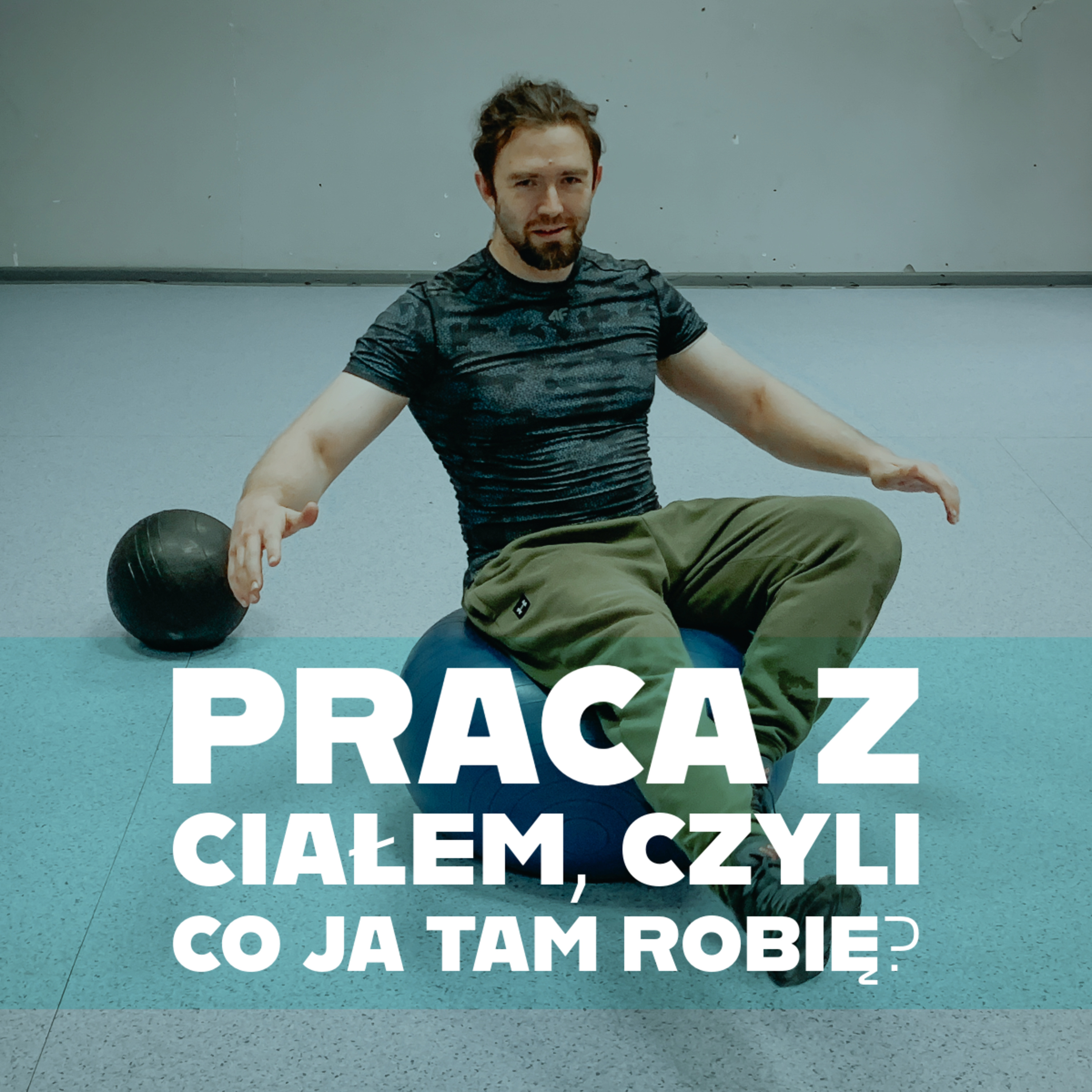 Praca z ciałem, czyli co ja tam robię? episode artwork