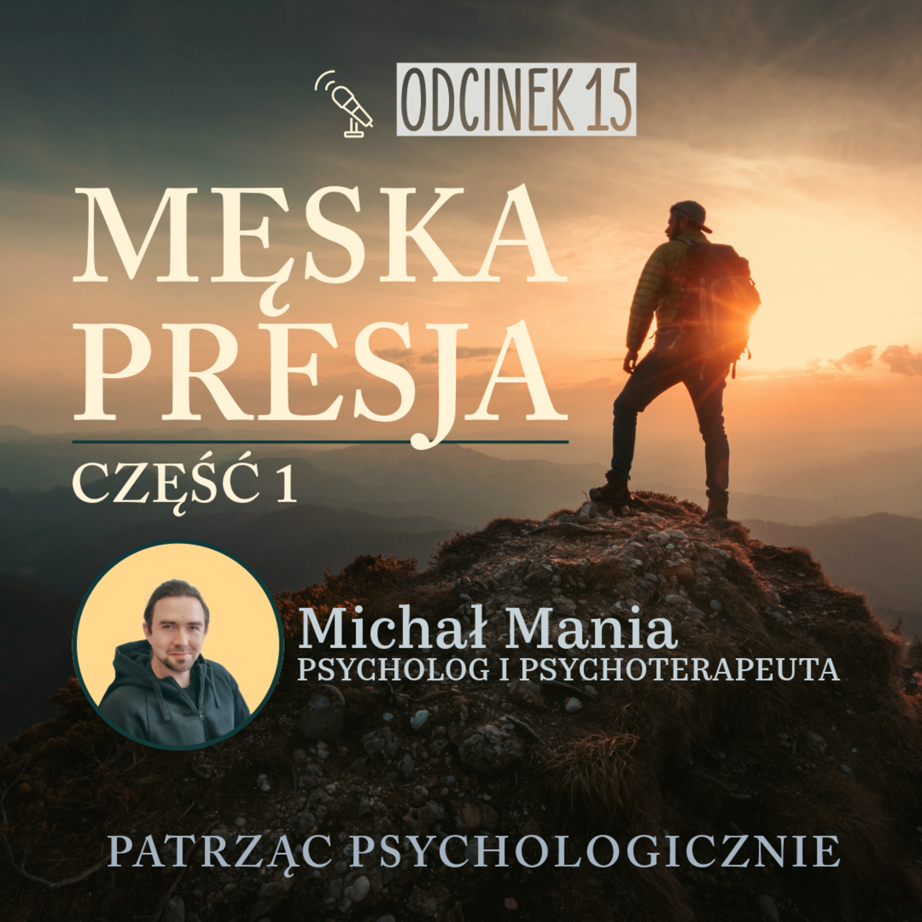 Michał Mania - Patrząc Psychologicznie