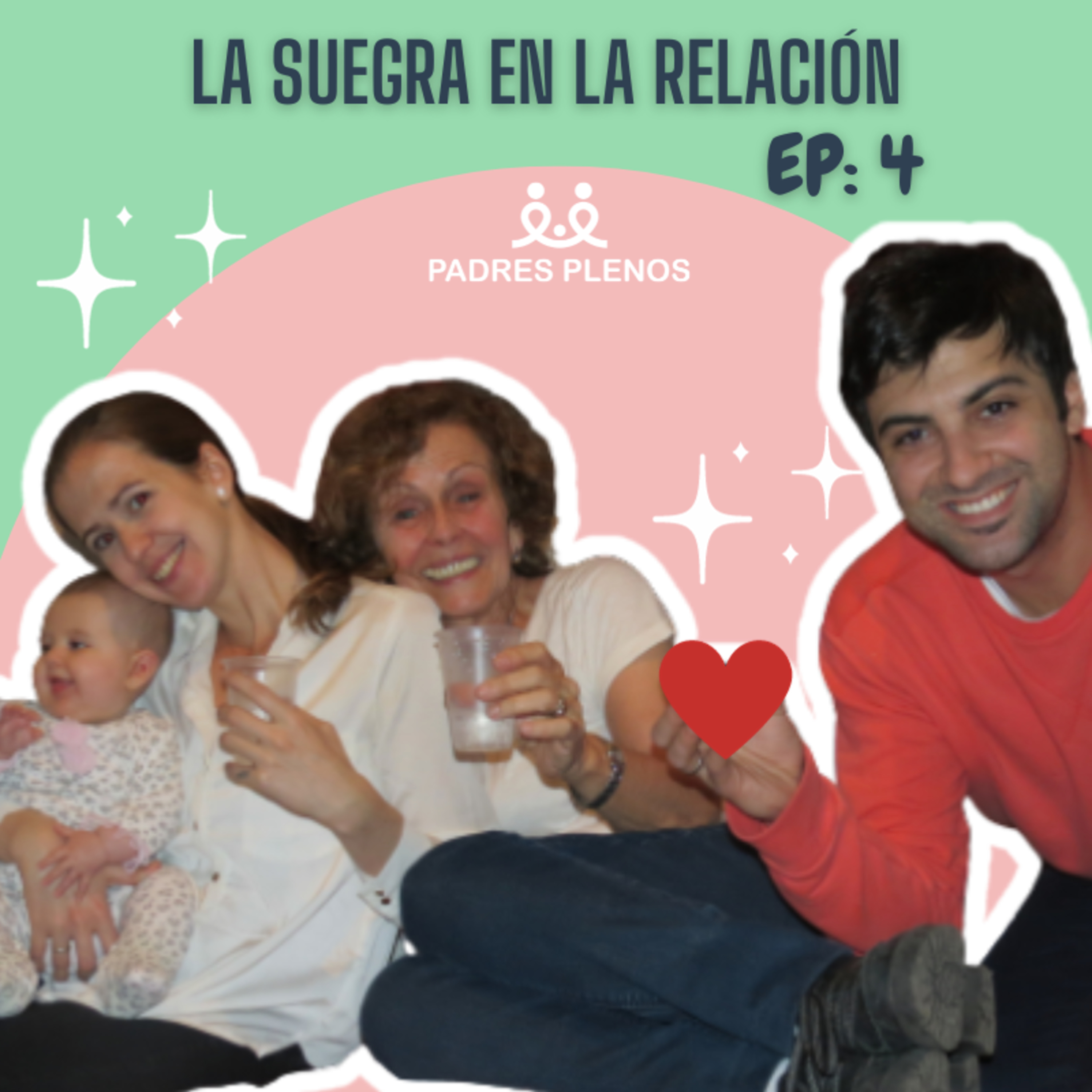 LA SUEGRA EN LA RELACIÓN - EP: 4 episode artwork