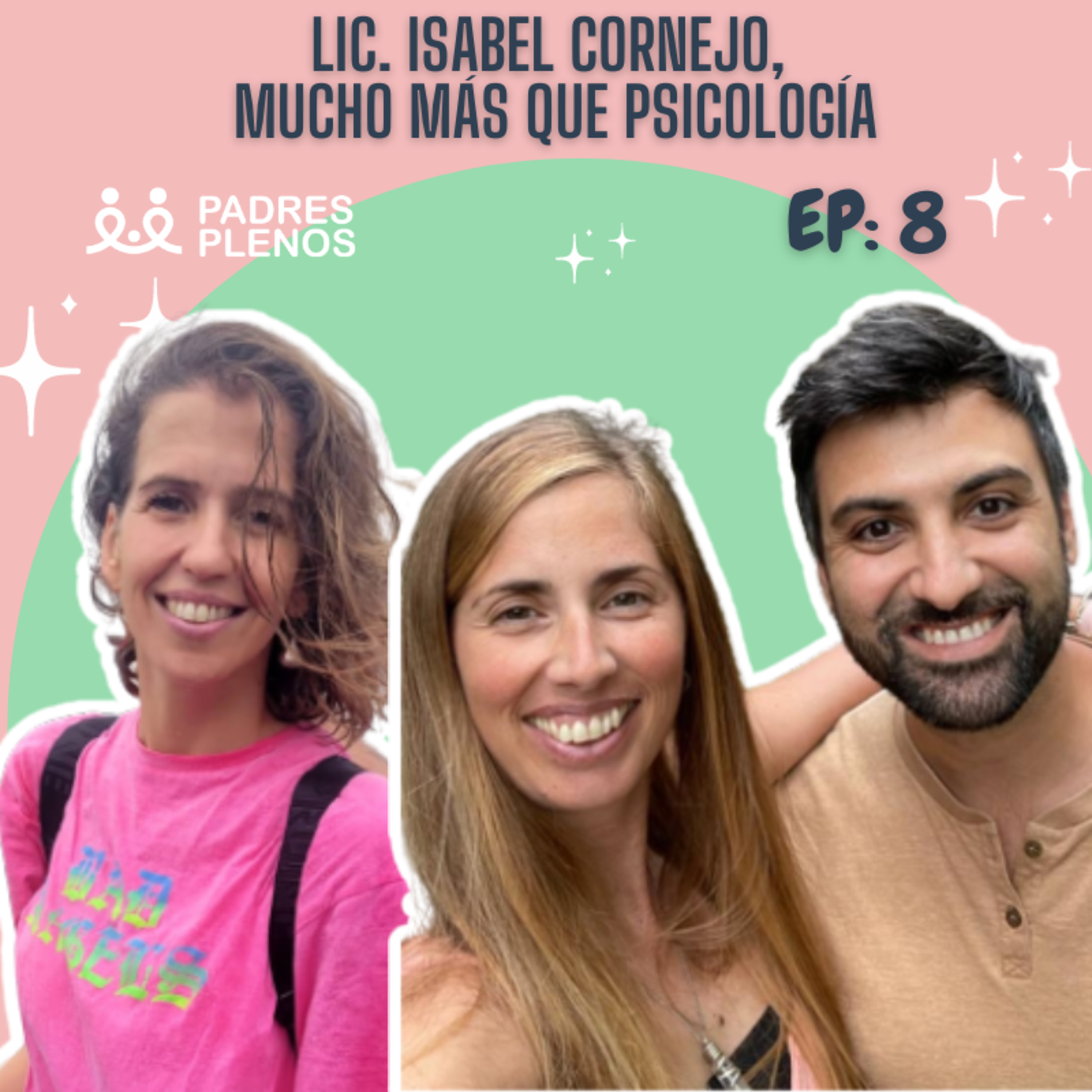Lic. Isabel Cornejo. Mucho más que Psicología. Ep - 8 episode artwork
