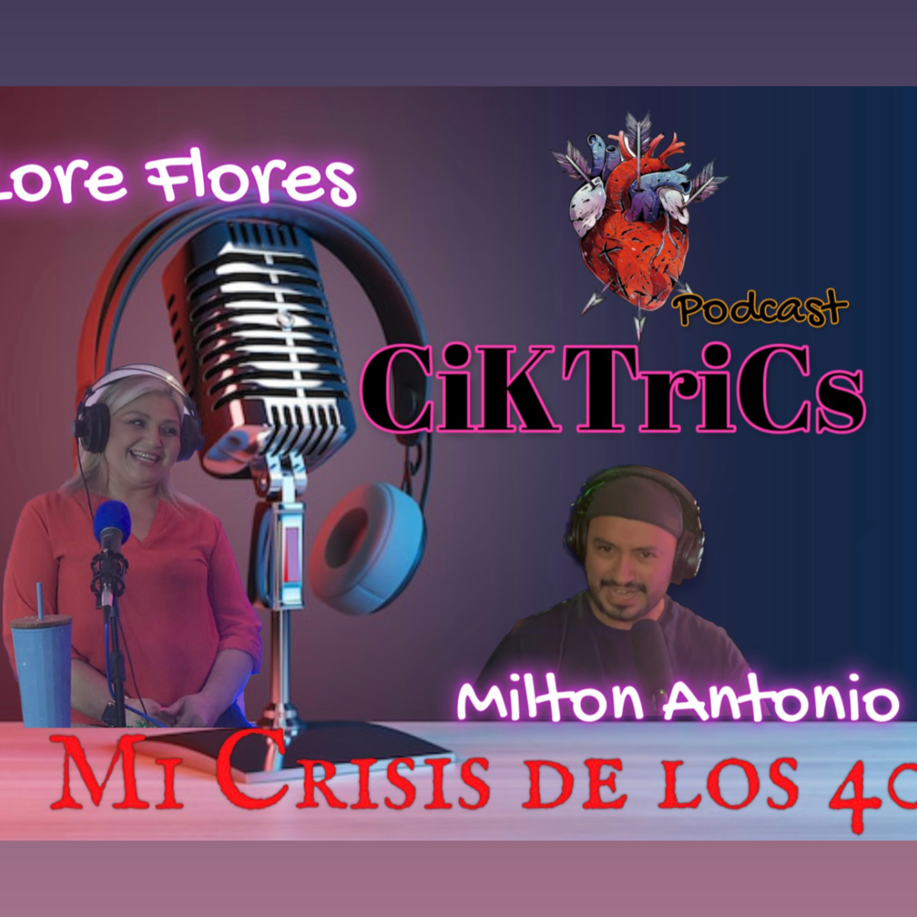 Portada de Milton Antonio Podcast - Cicatrices