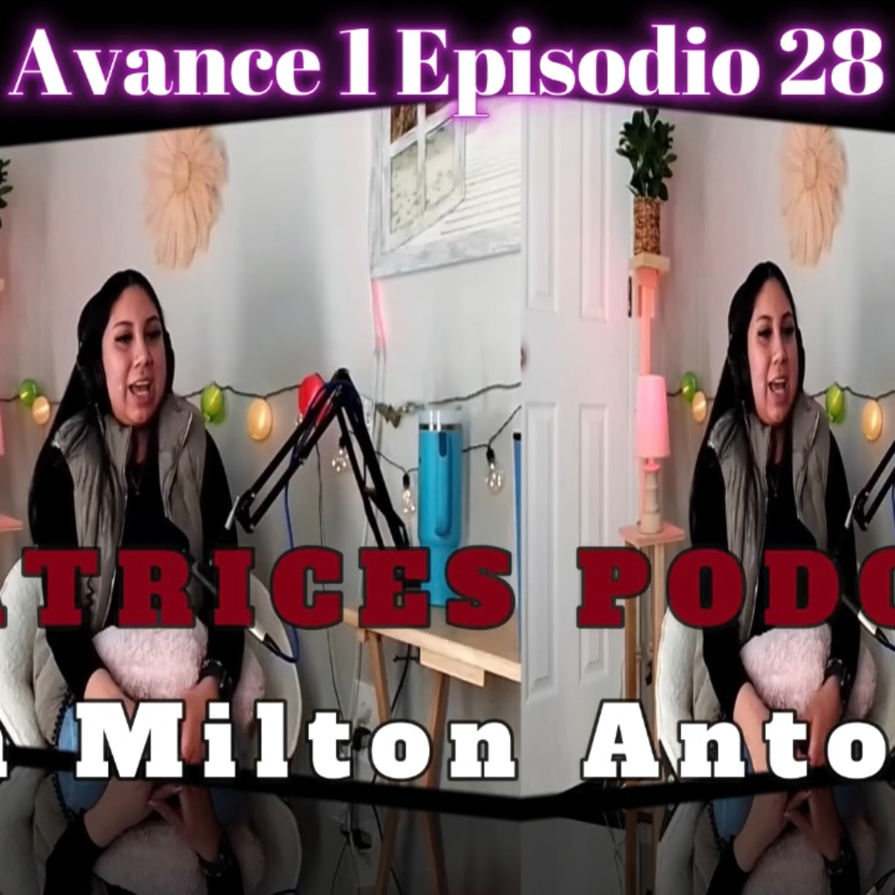 Portada de Milton Antonio Podcast - Cicatrices