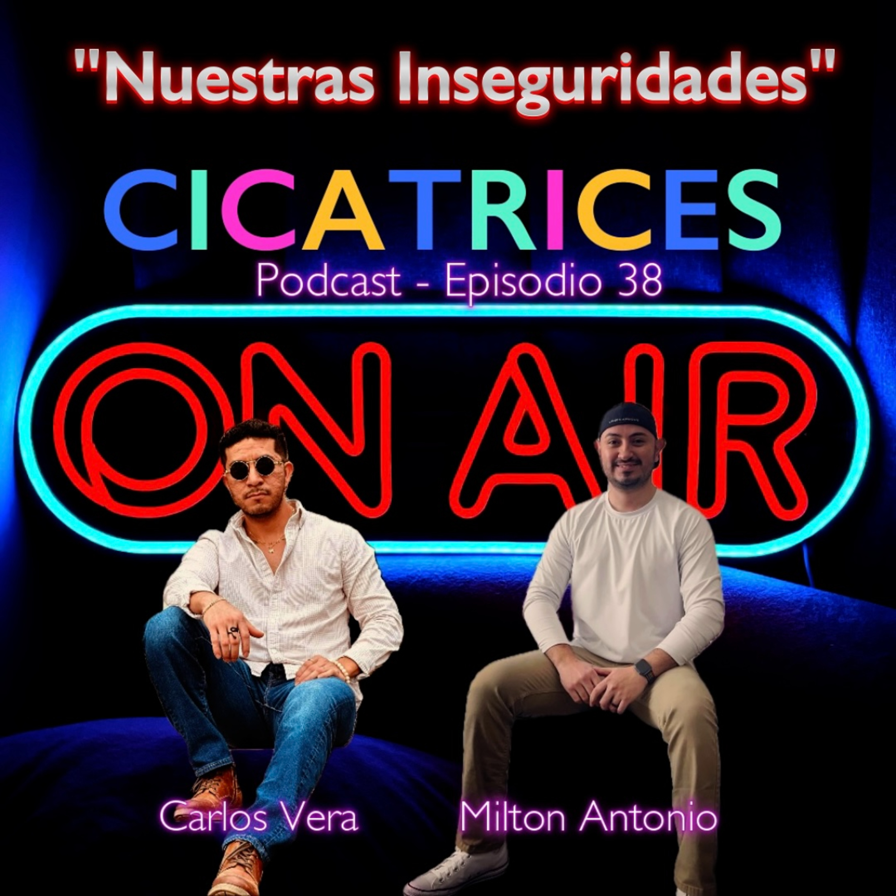 Portada de Milton Antonio Podcast - Cicatrices
