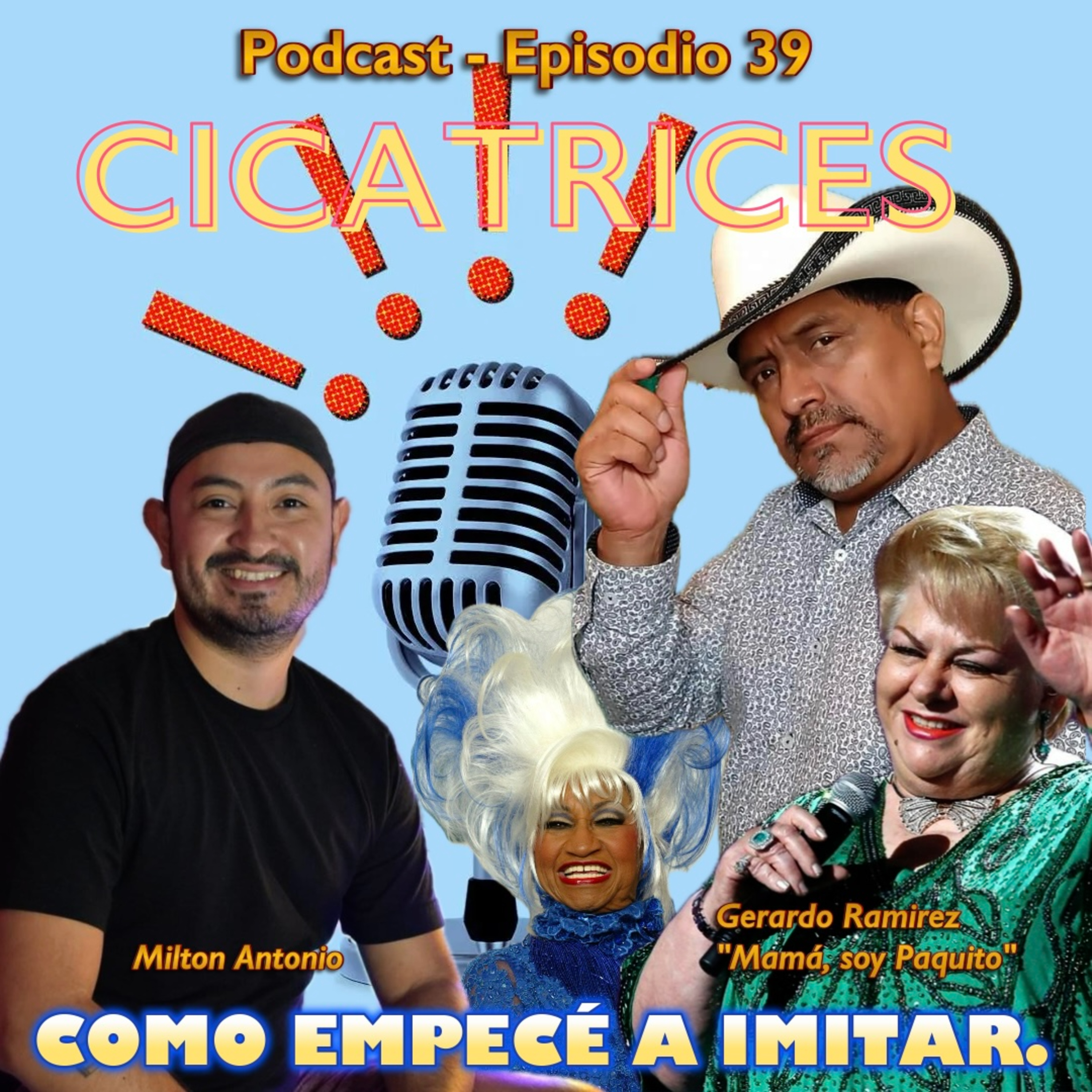 Portada de Milton Antonio Podcast - Cicatrices
