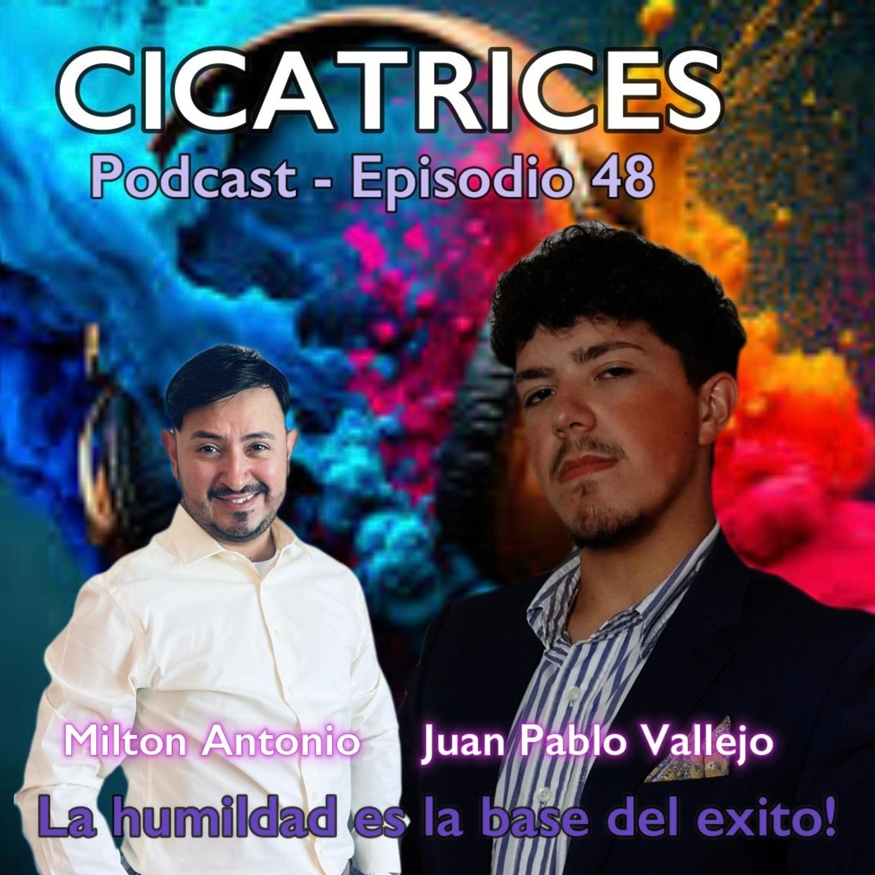 Portada de Milton Antonio Podcast - Cicatrices