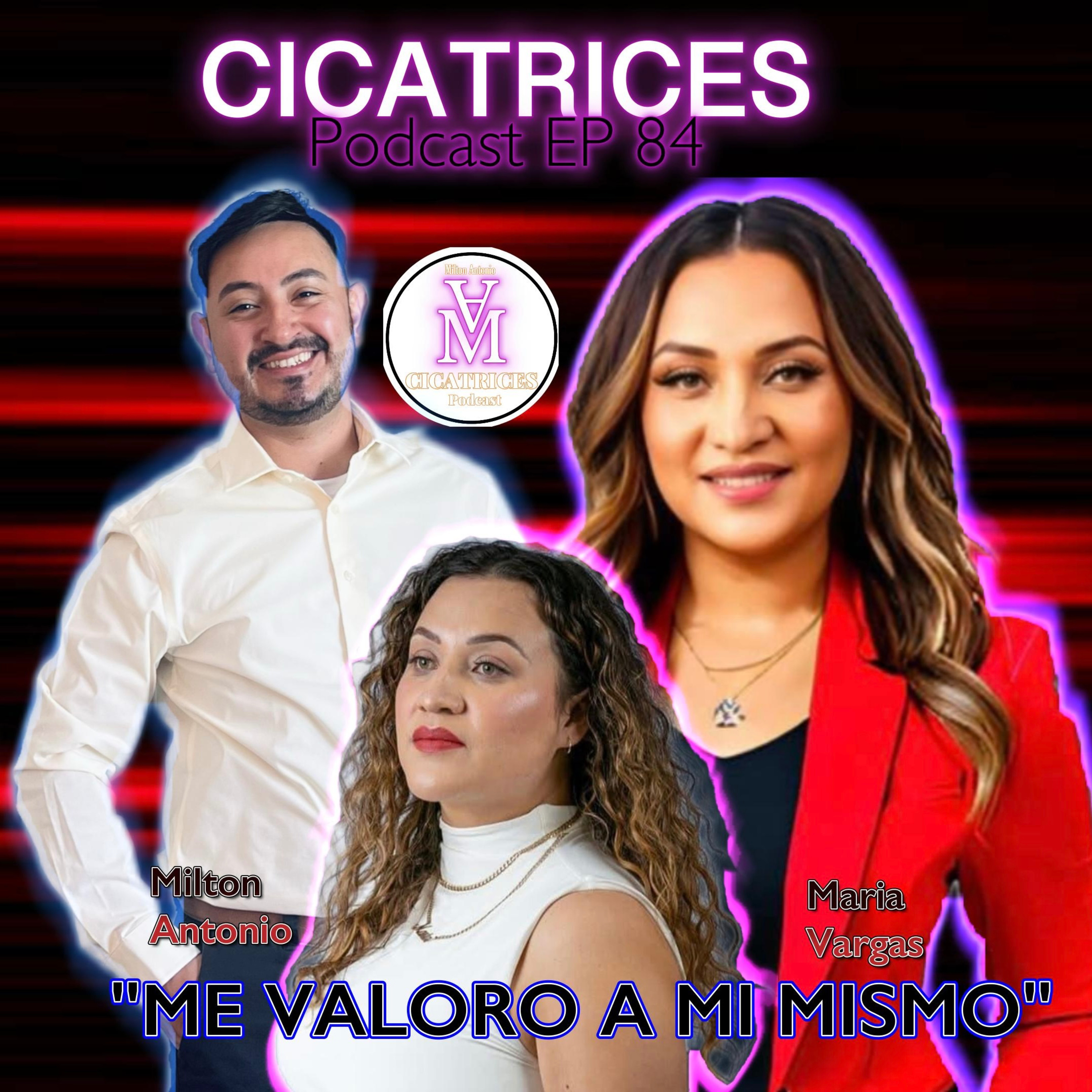 Portada de Milton Antonio Podcast - Cicatrices