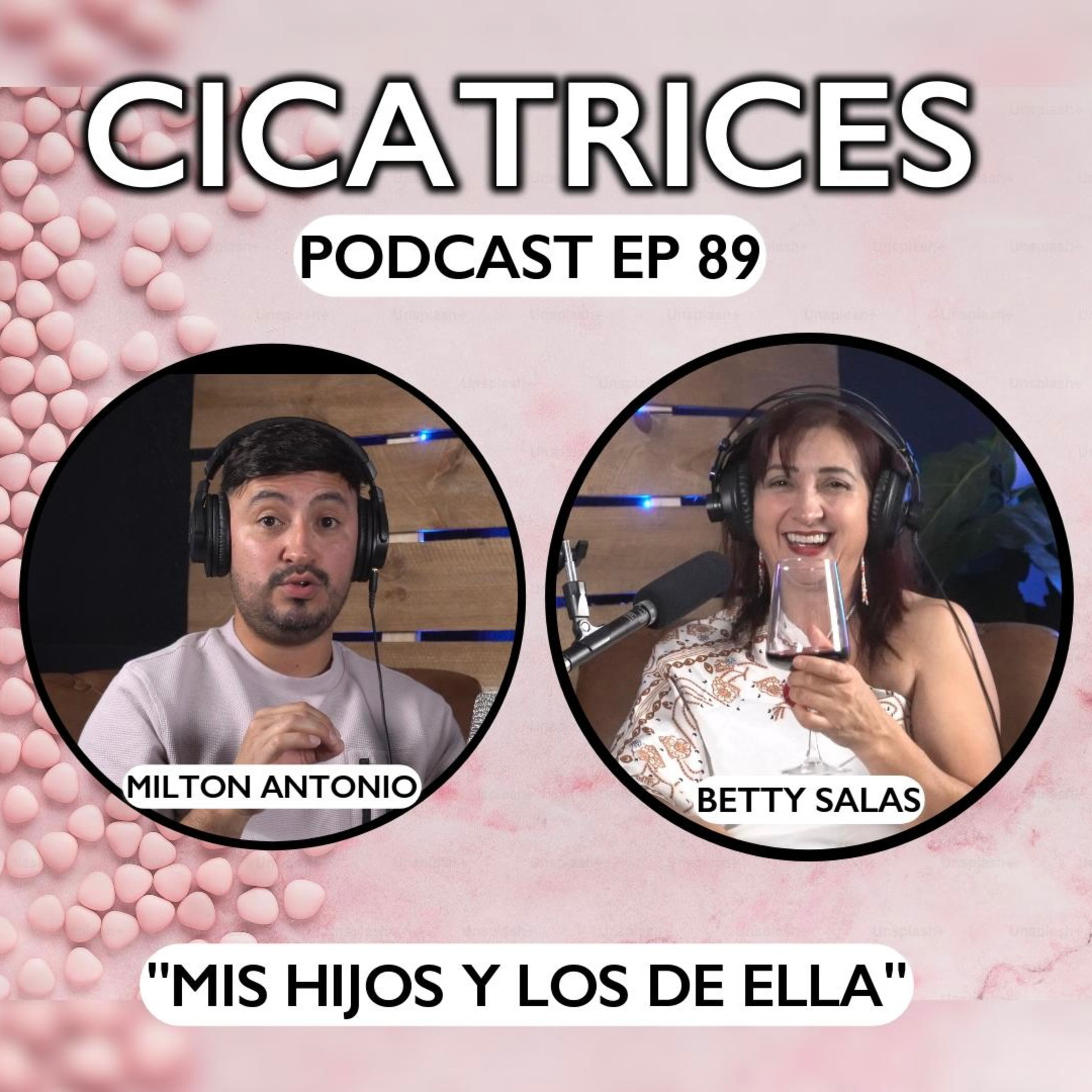 Portada de Milton Antonio Podcast - Cicatrices