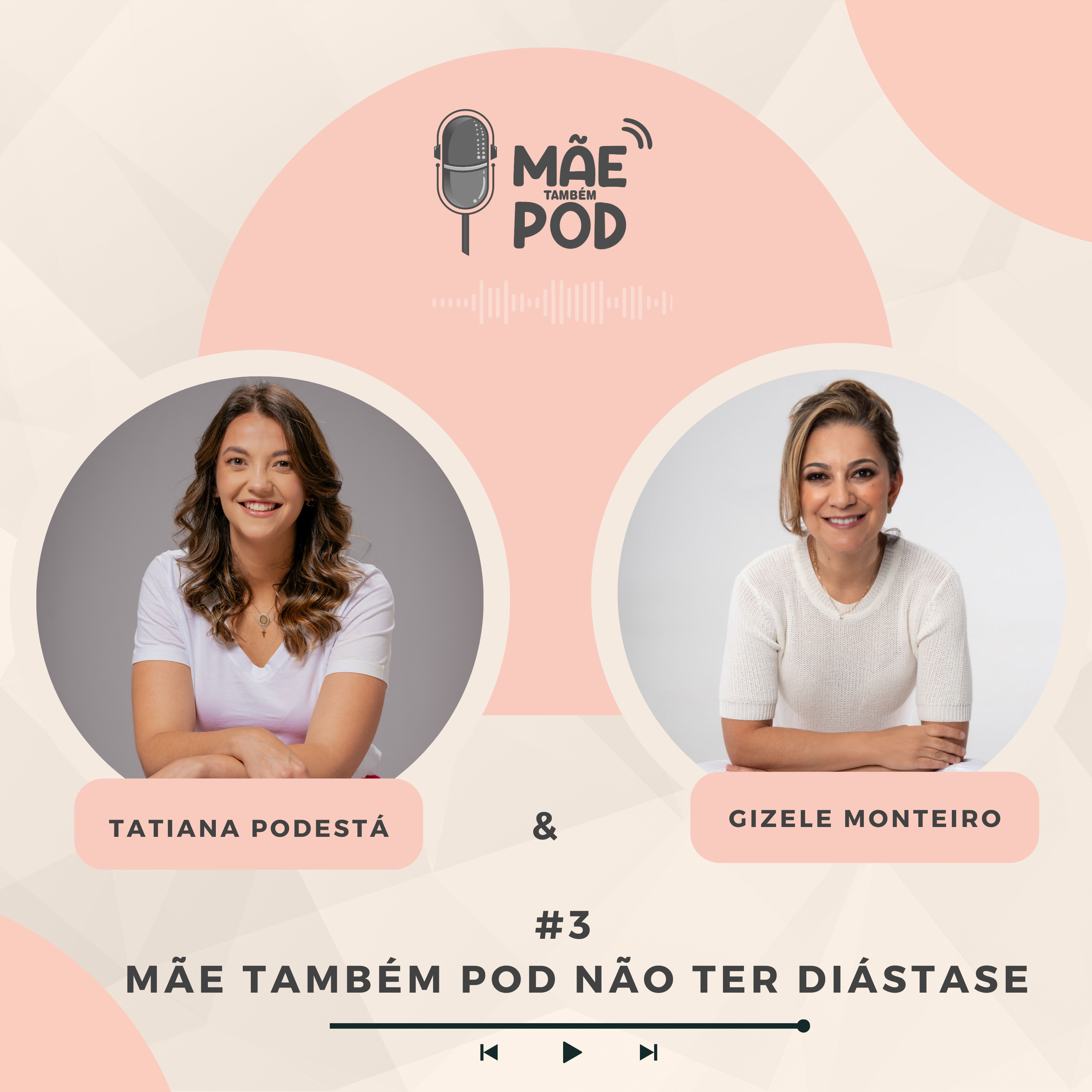 #3 - Mãe Também POD não ter diástase episode artwork