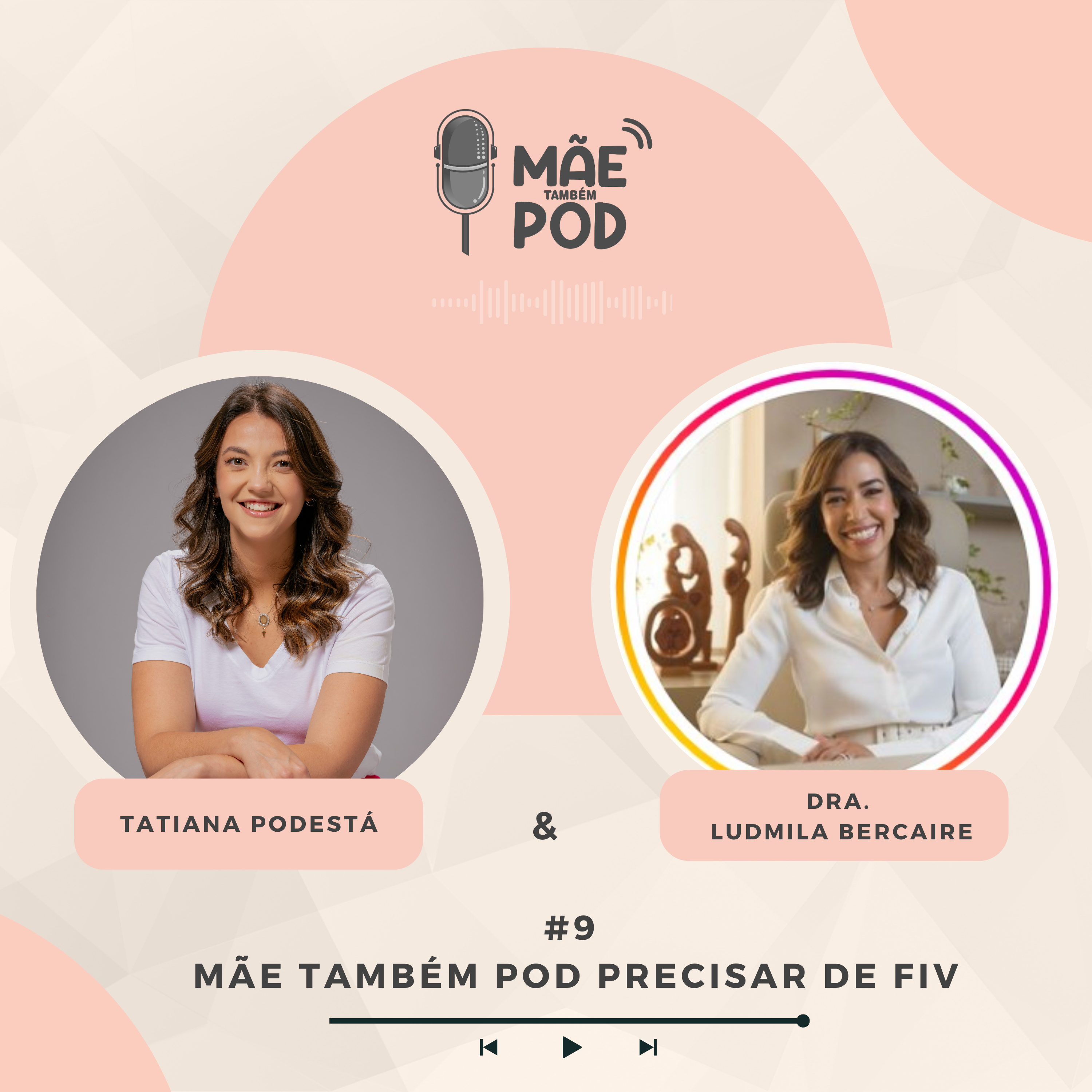 Mãe Também POD