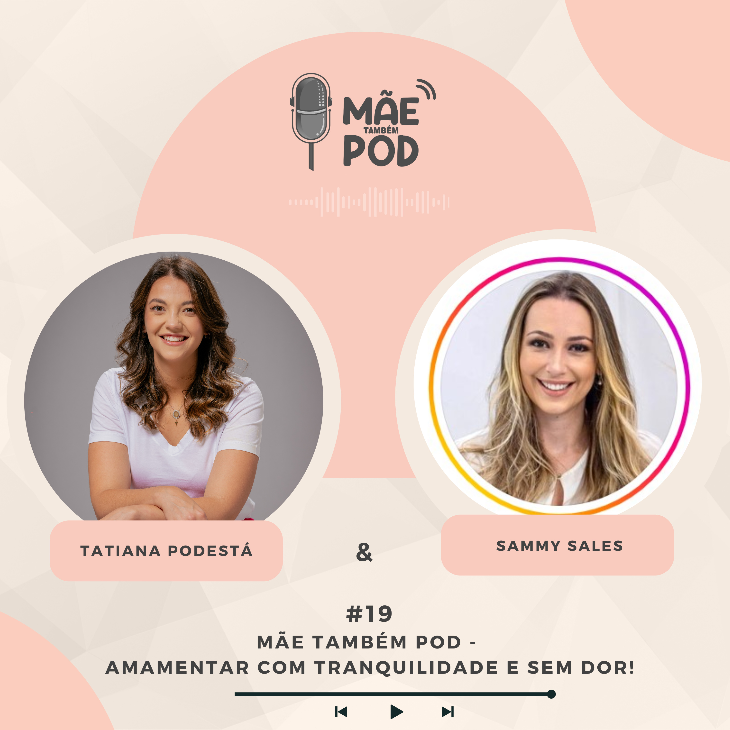 Mãe Também POD