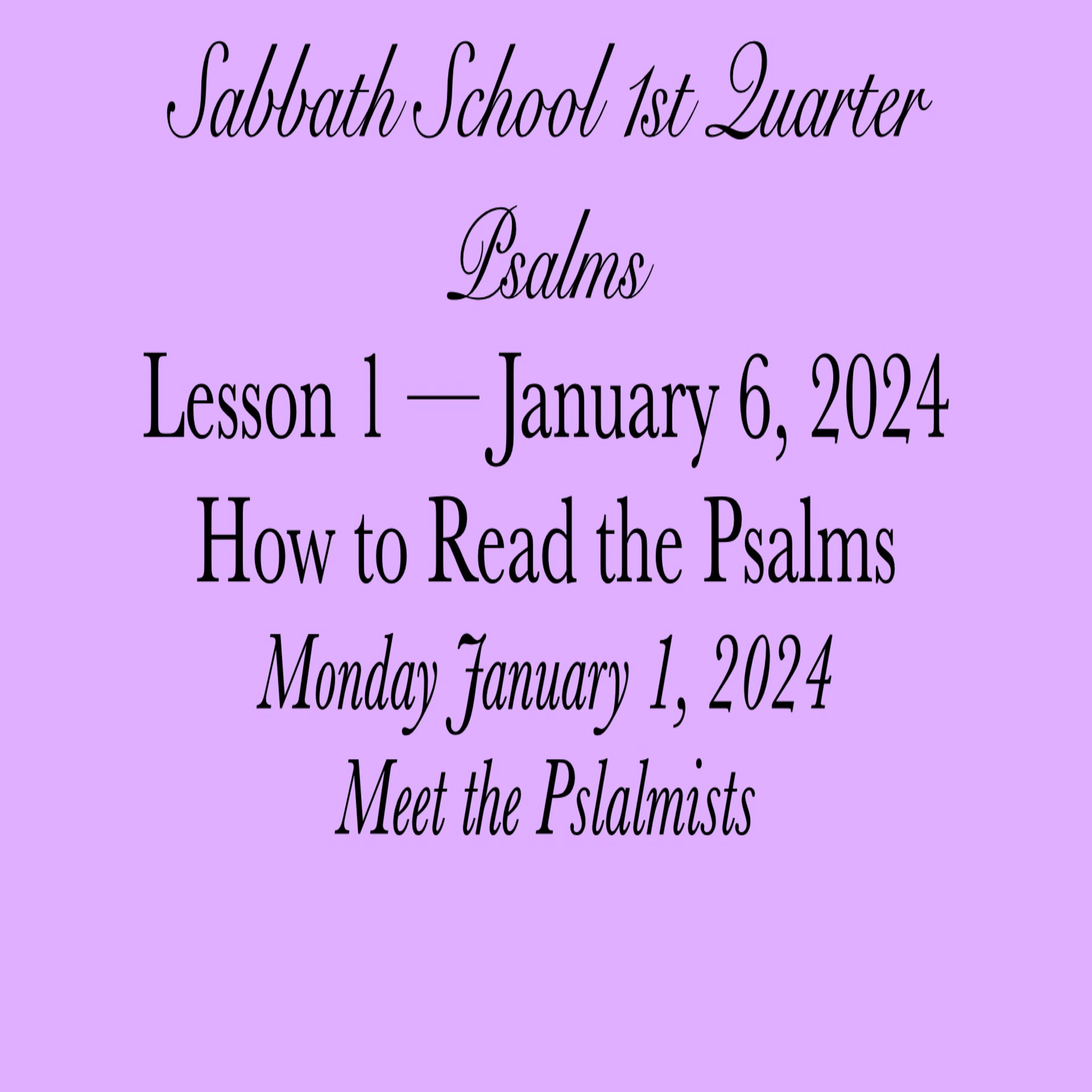 How to Read the Psalms — Meet the Psalmists
