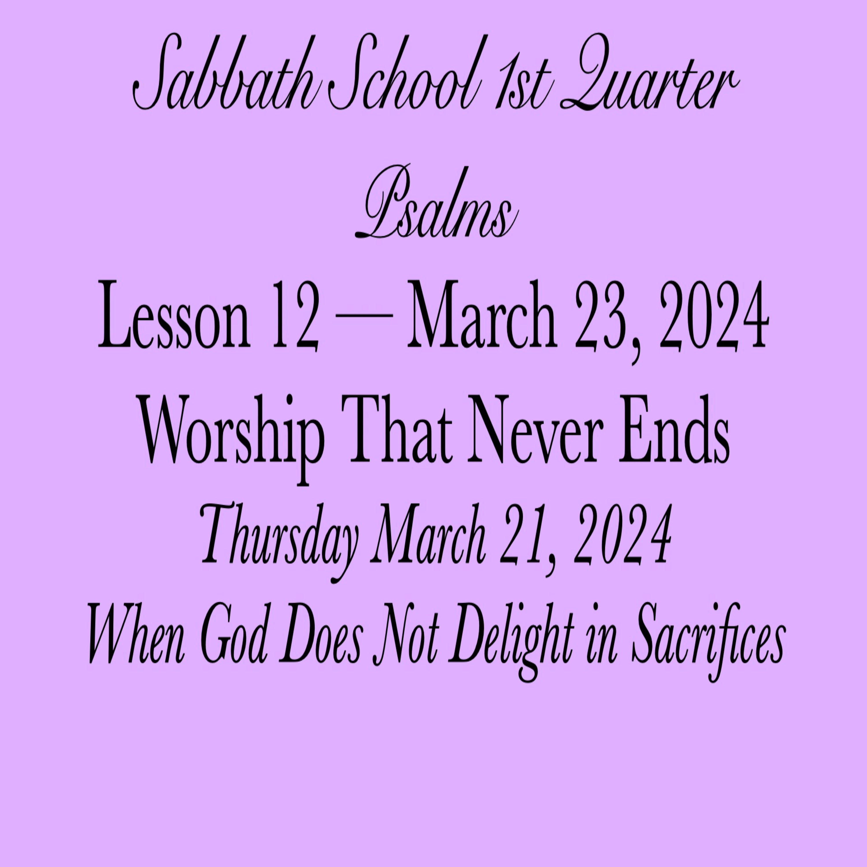 Worship That Never Ends — When God Does Not Delight in Sacrifices