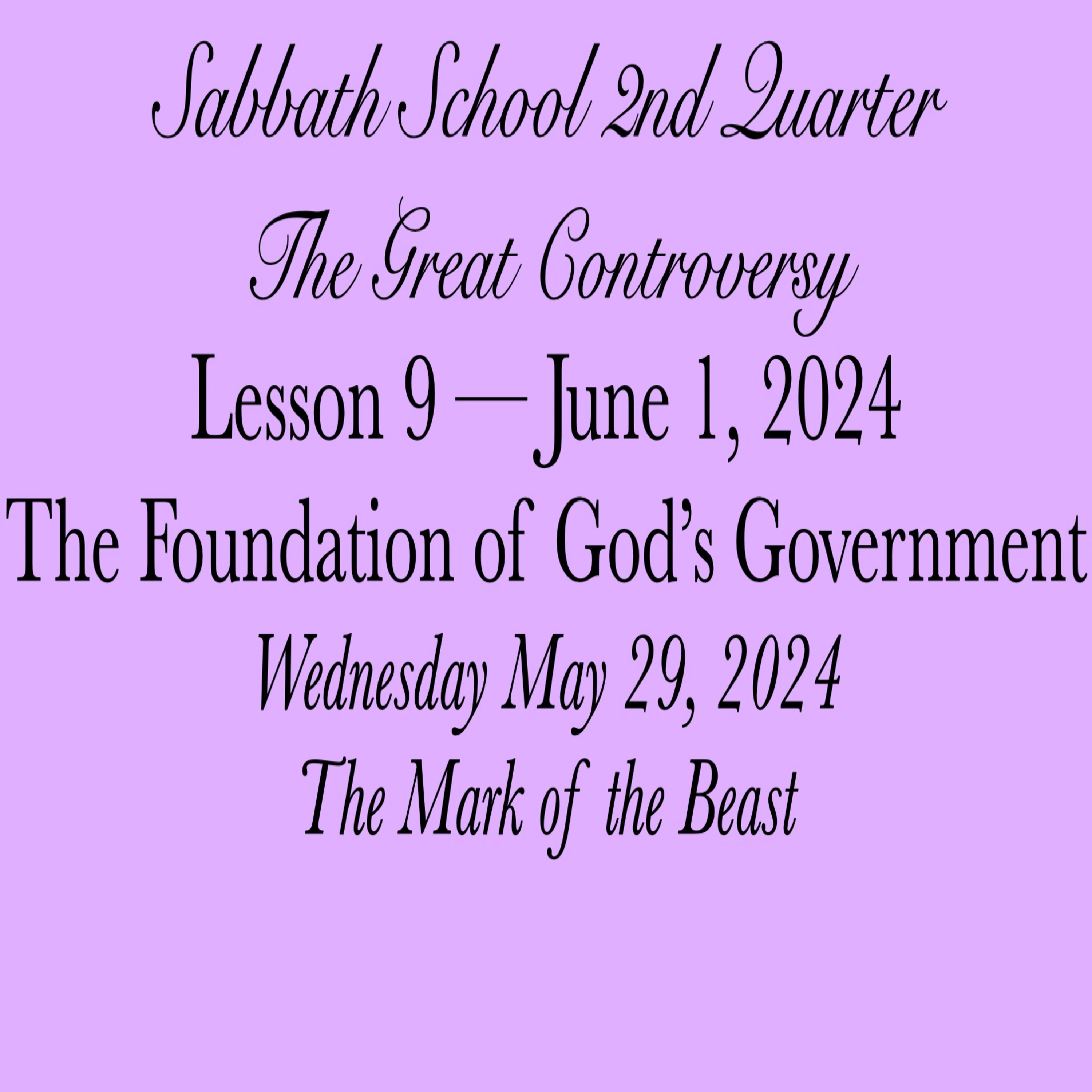 The Foundation of God's Government — The Mark of the Beast