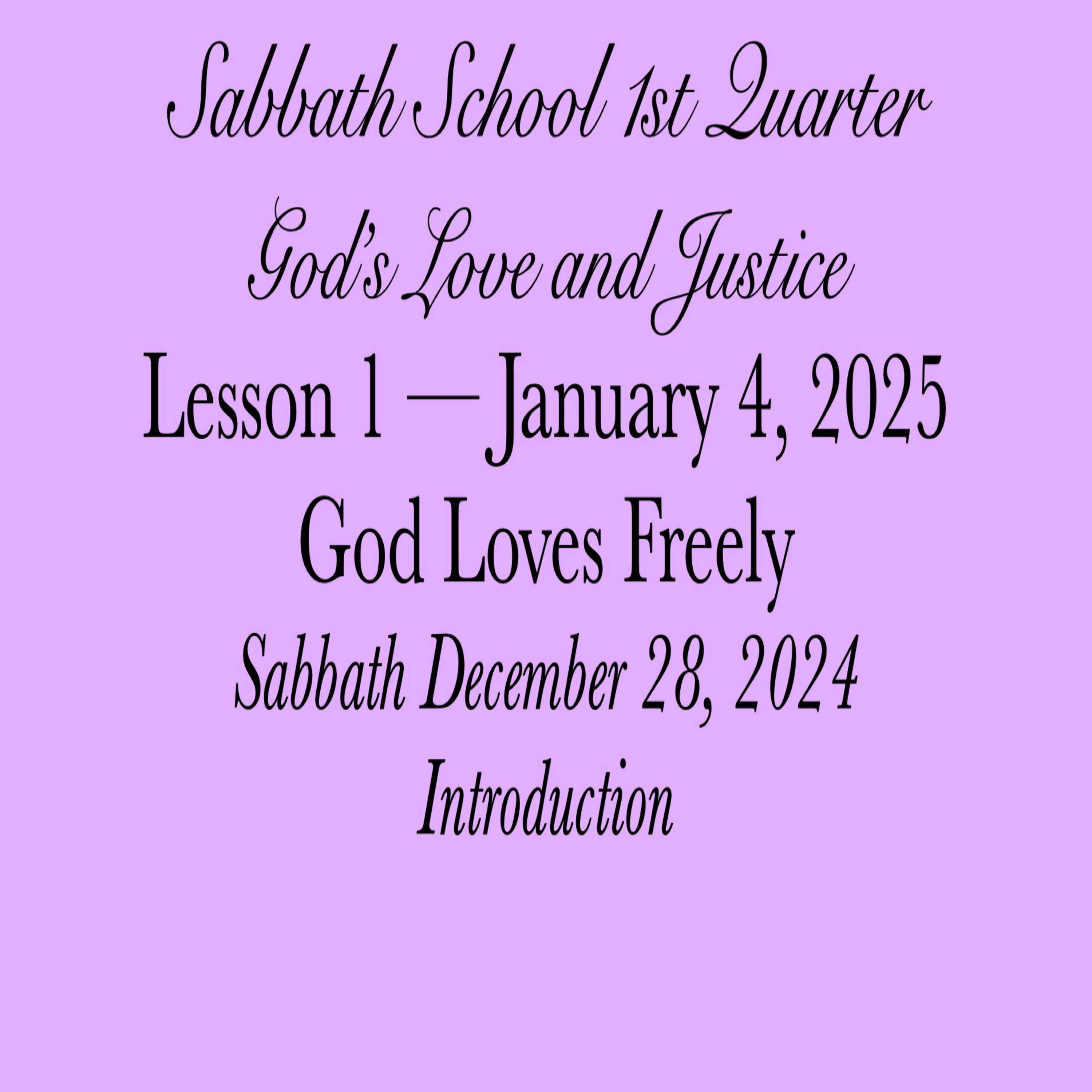 God Loves Freely — Introduction