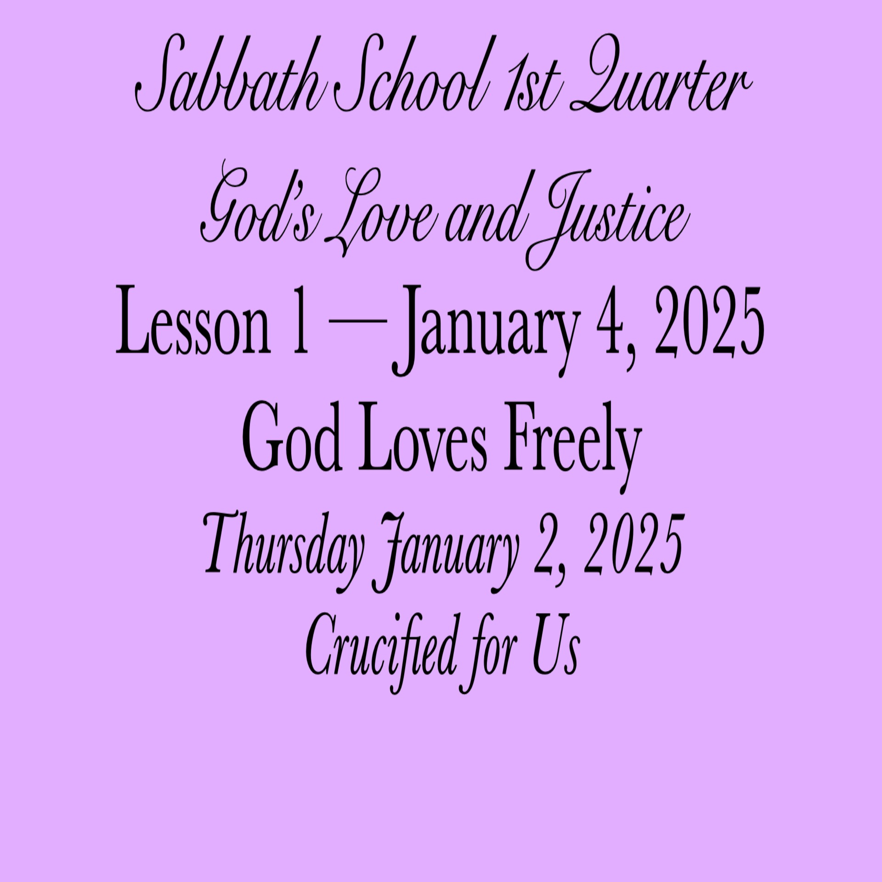 God Loves Freely — Crucified for Us