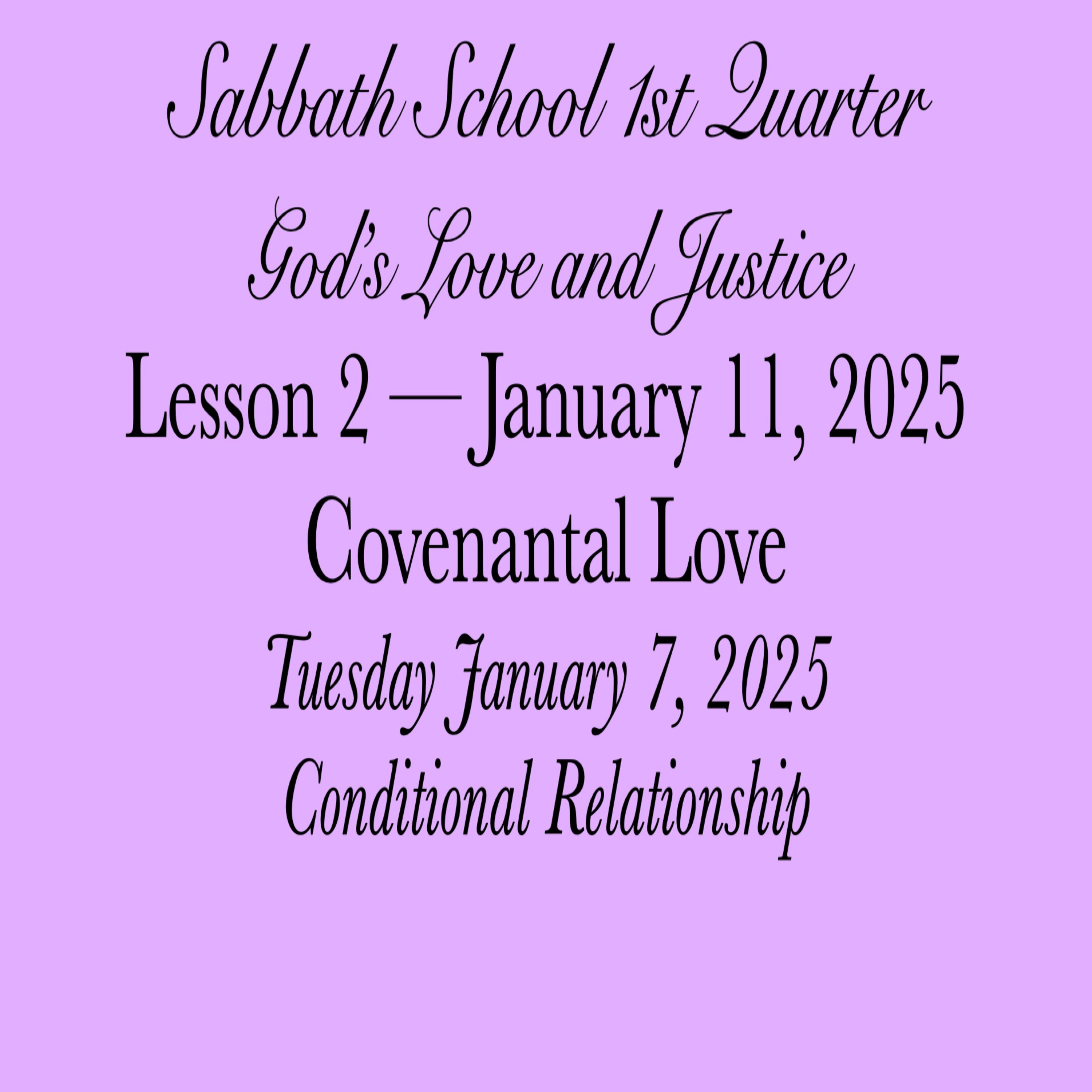 Covenantal Love — Conditional Relationship