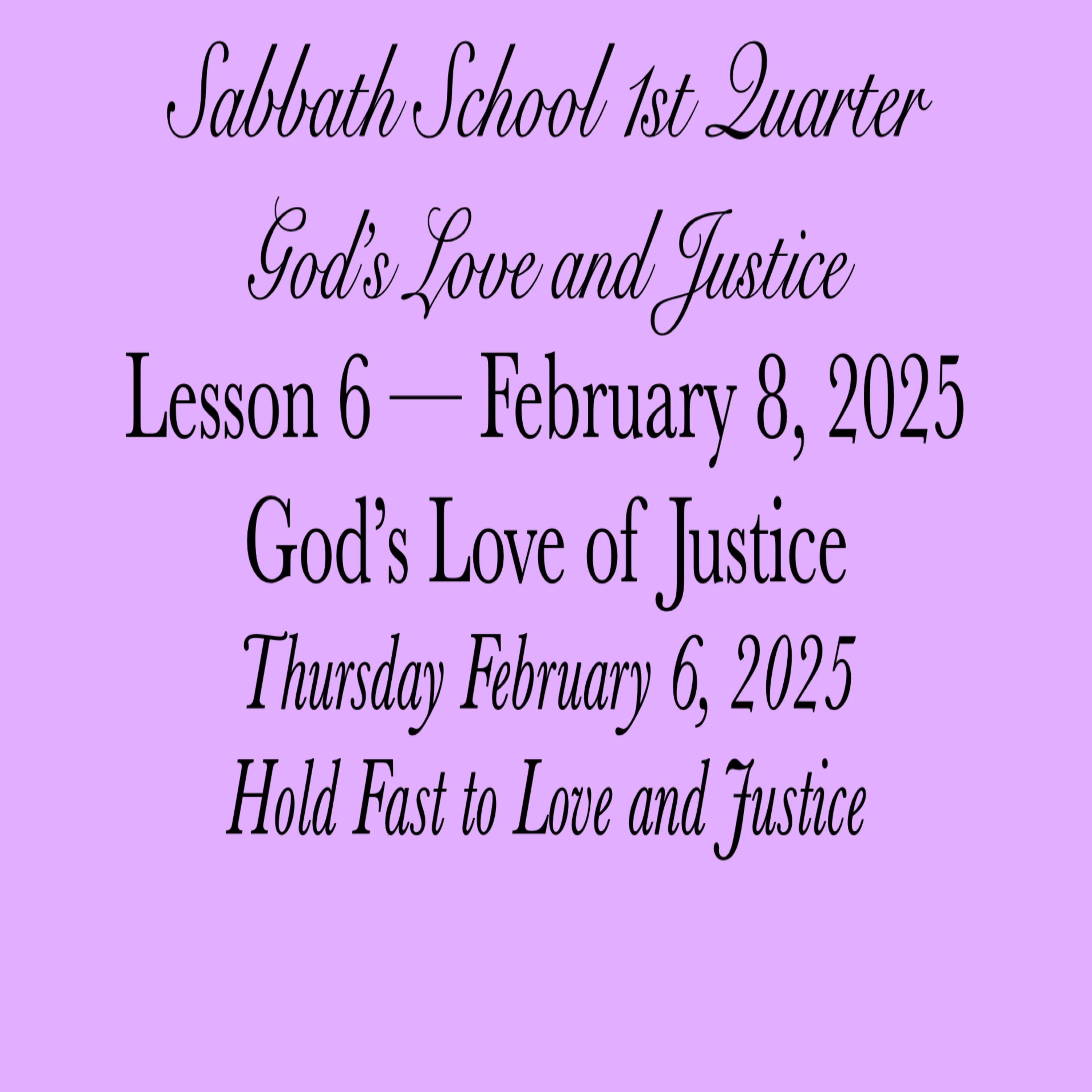 God's Love of Justice — Hold Fast to Love and Justice