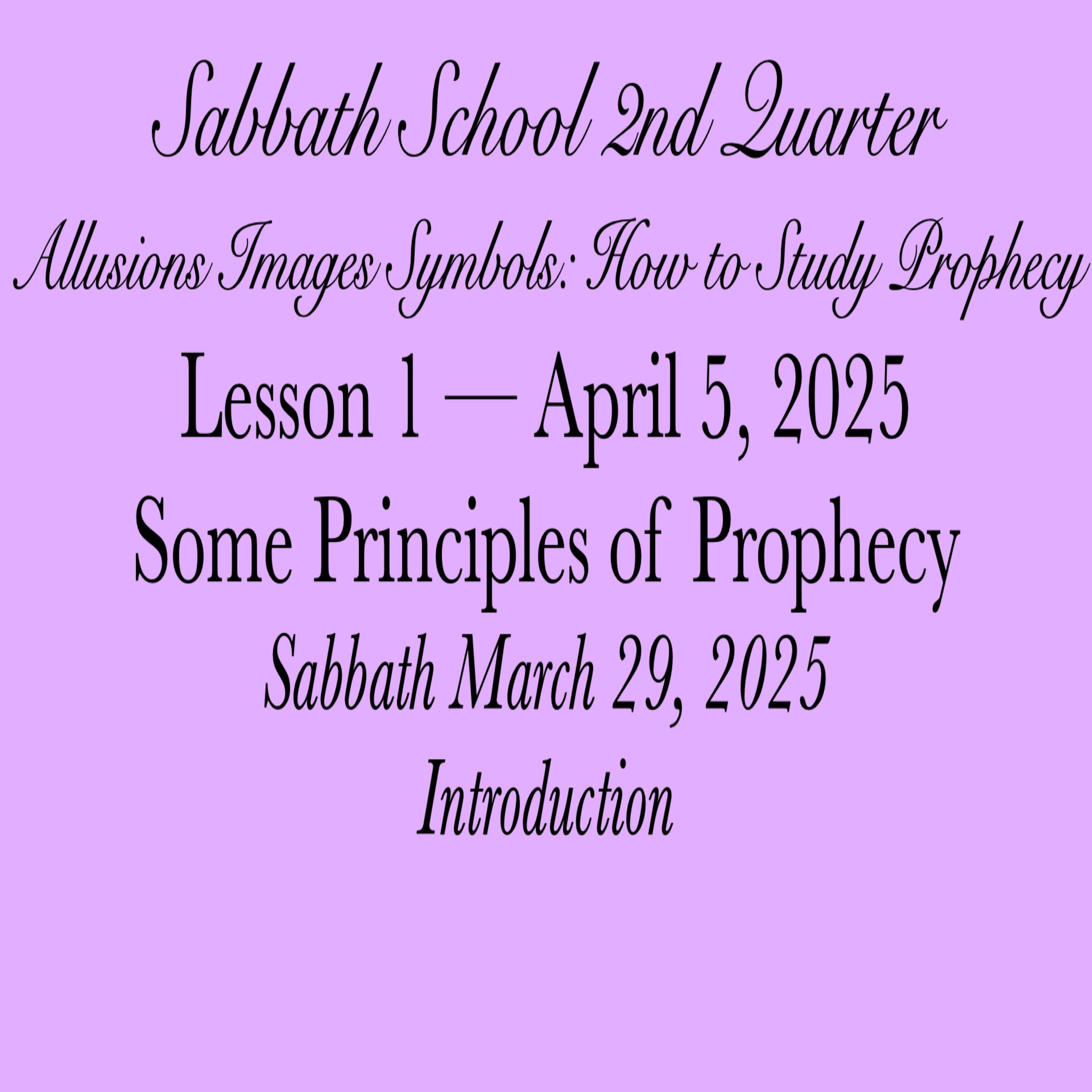 Some Principles of Prophecy — Introduction