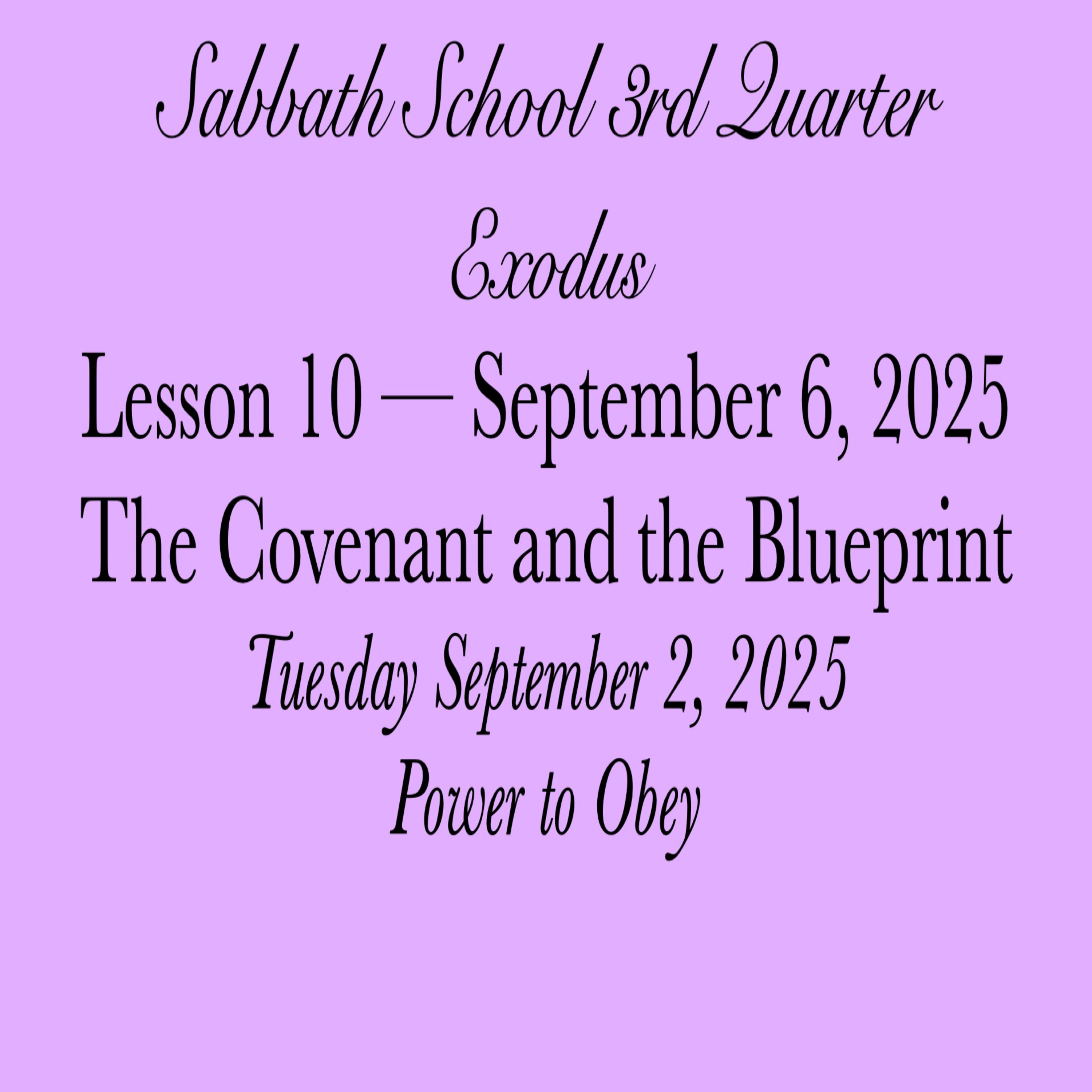 The Covenant and the Blueprint — Power to Obey