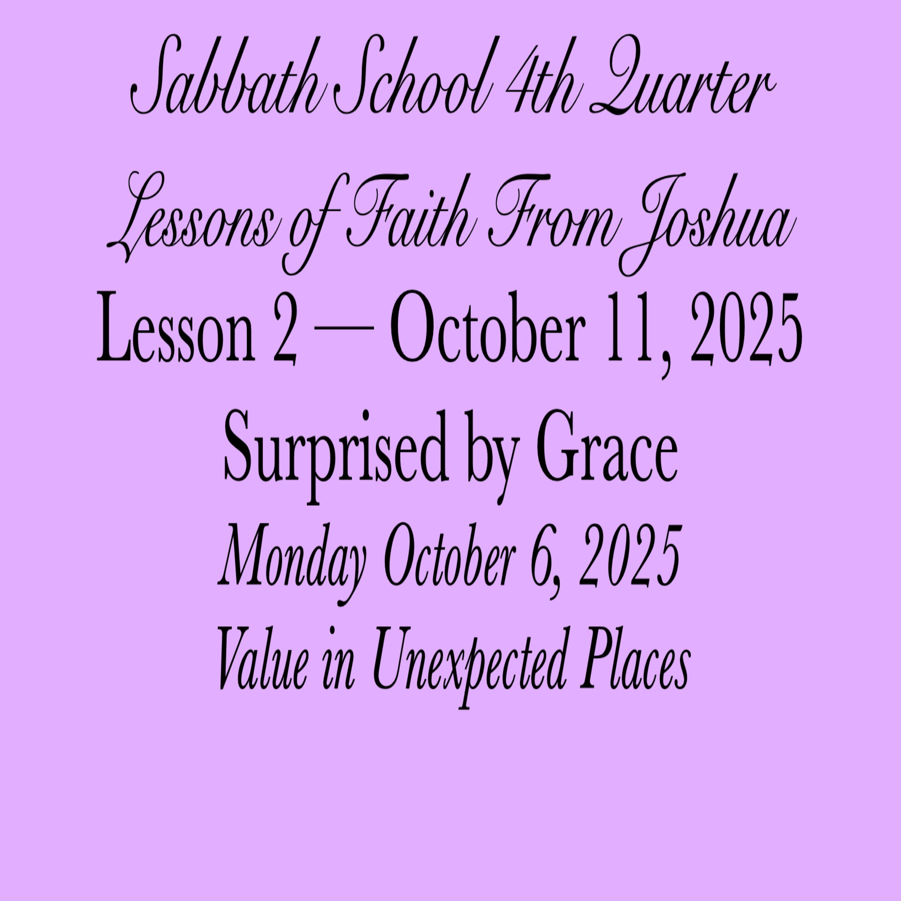 Surprised by Grace — Value in Unexpected Places