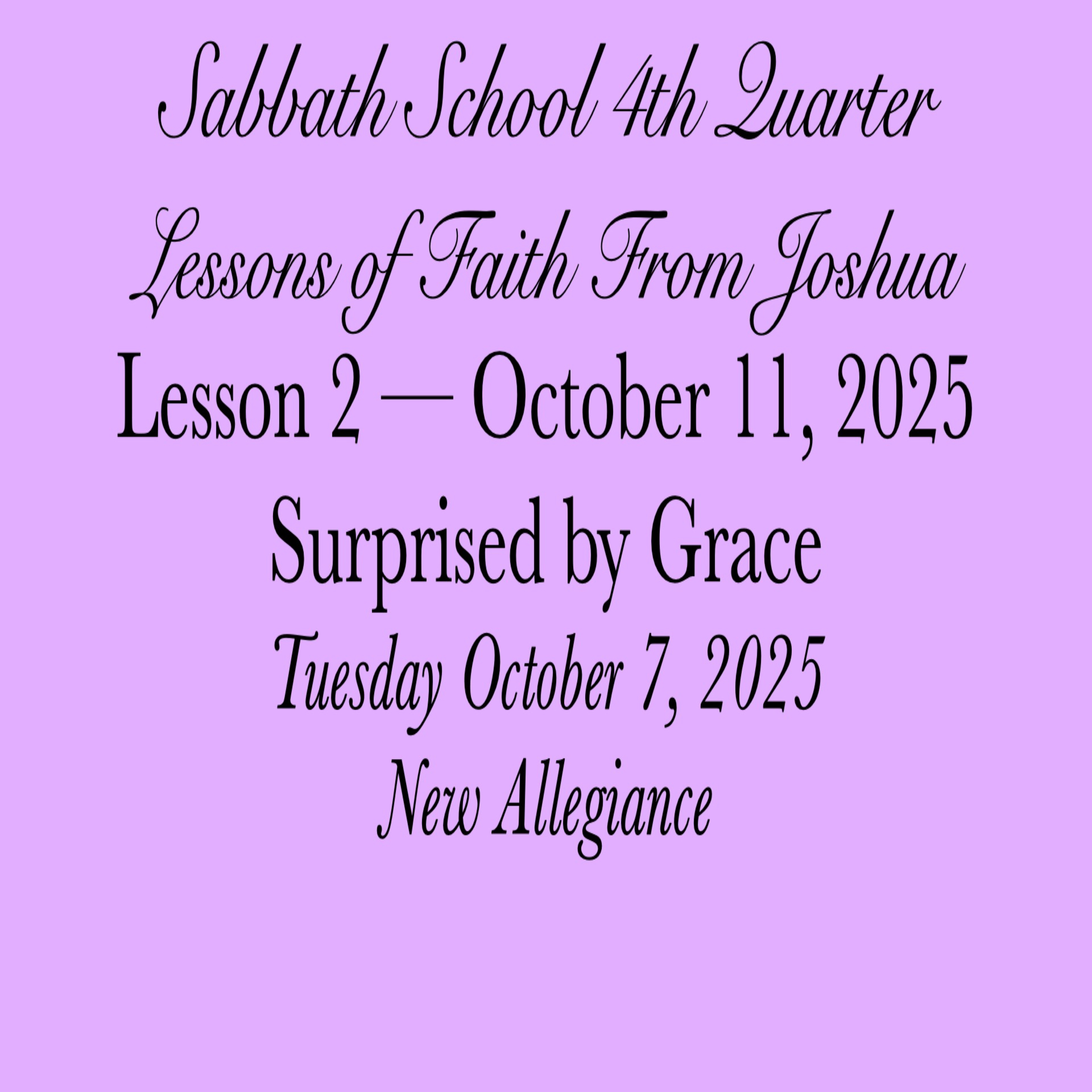 Surprised by Grace — New Allegiance