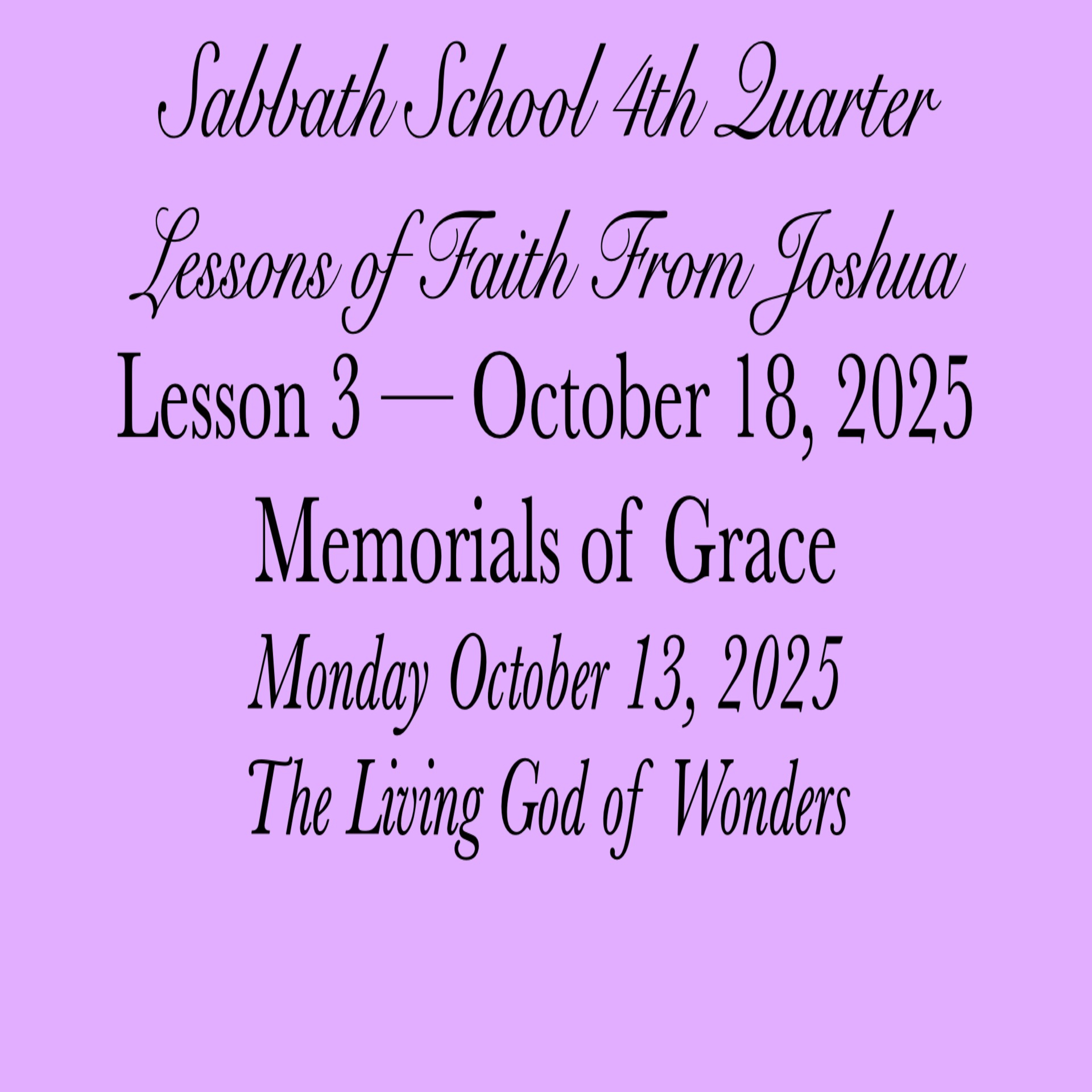 Memorials of Grace — The Living God of Wonders