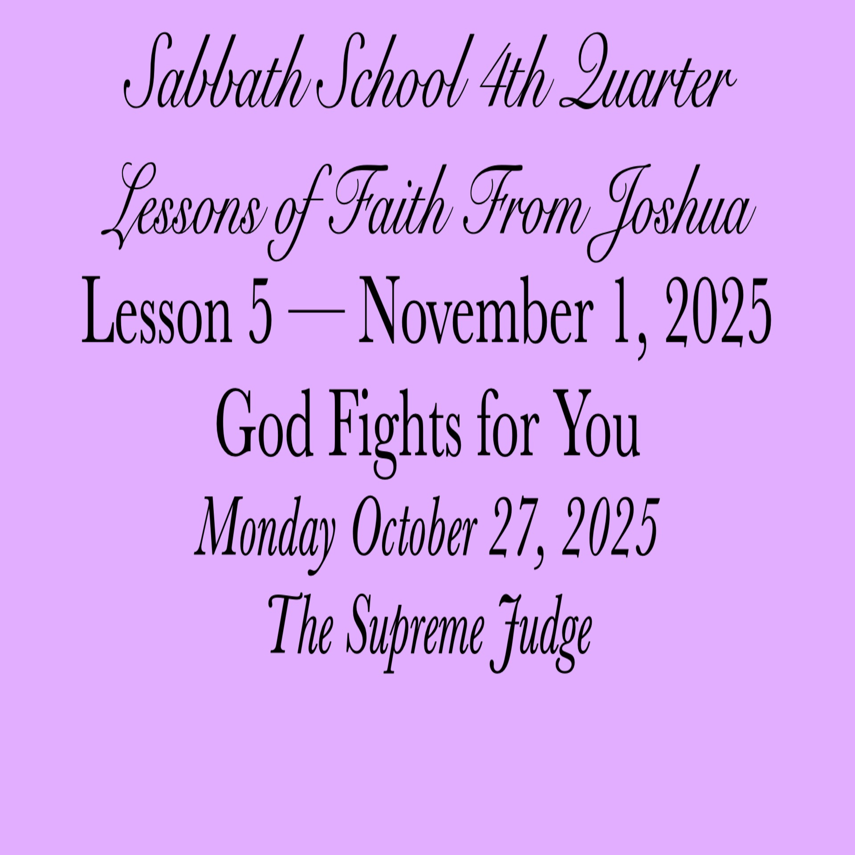 God Fights for You — The Supreme Judge