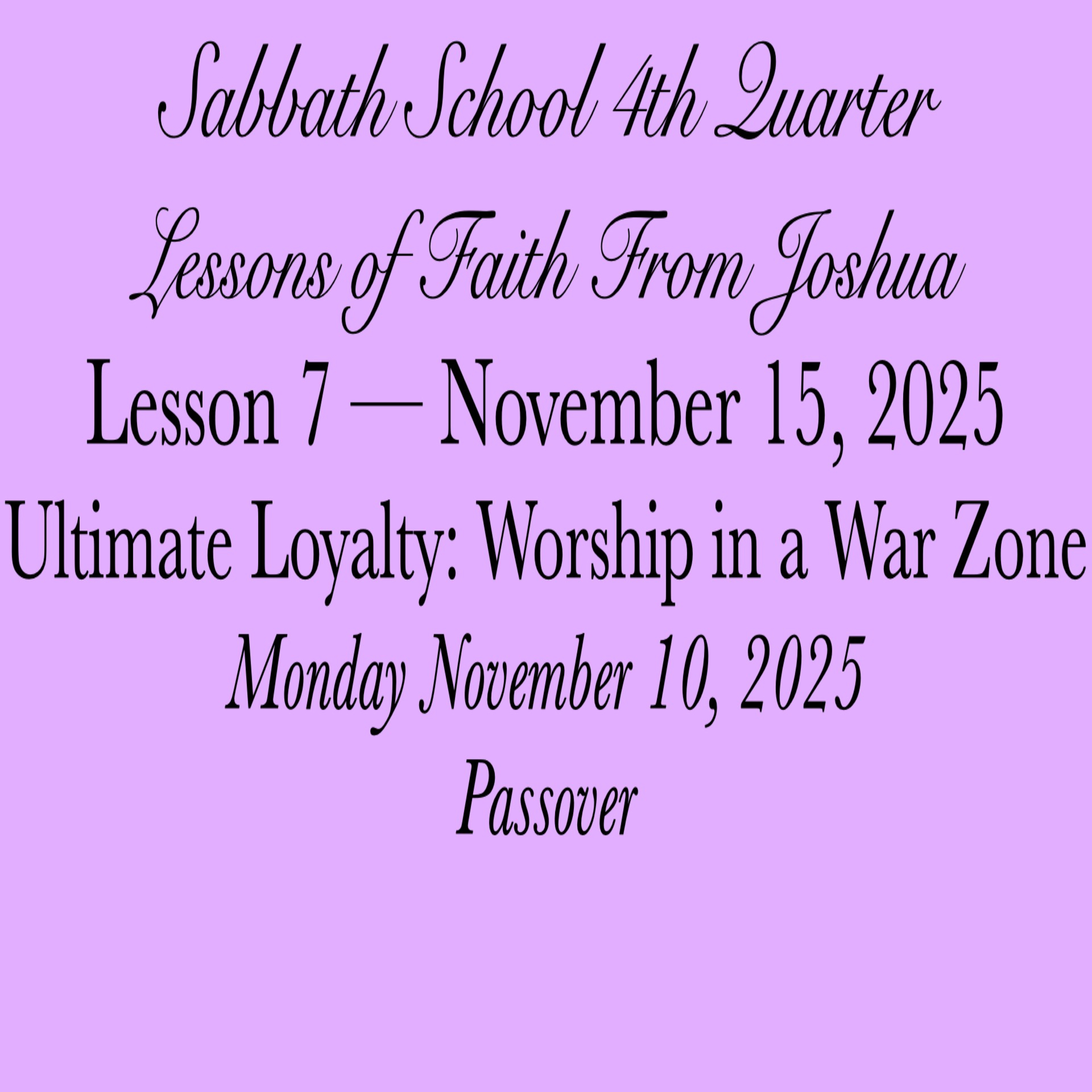 Ultimate Loyalty: Worship in a War Zone — Passover