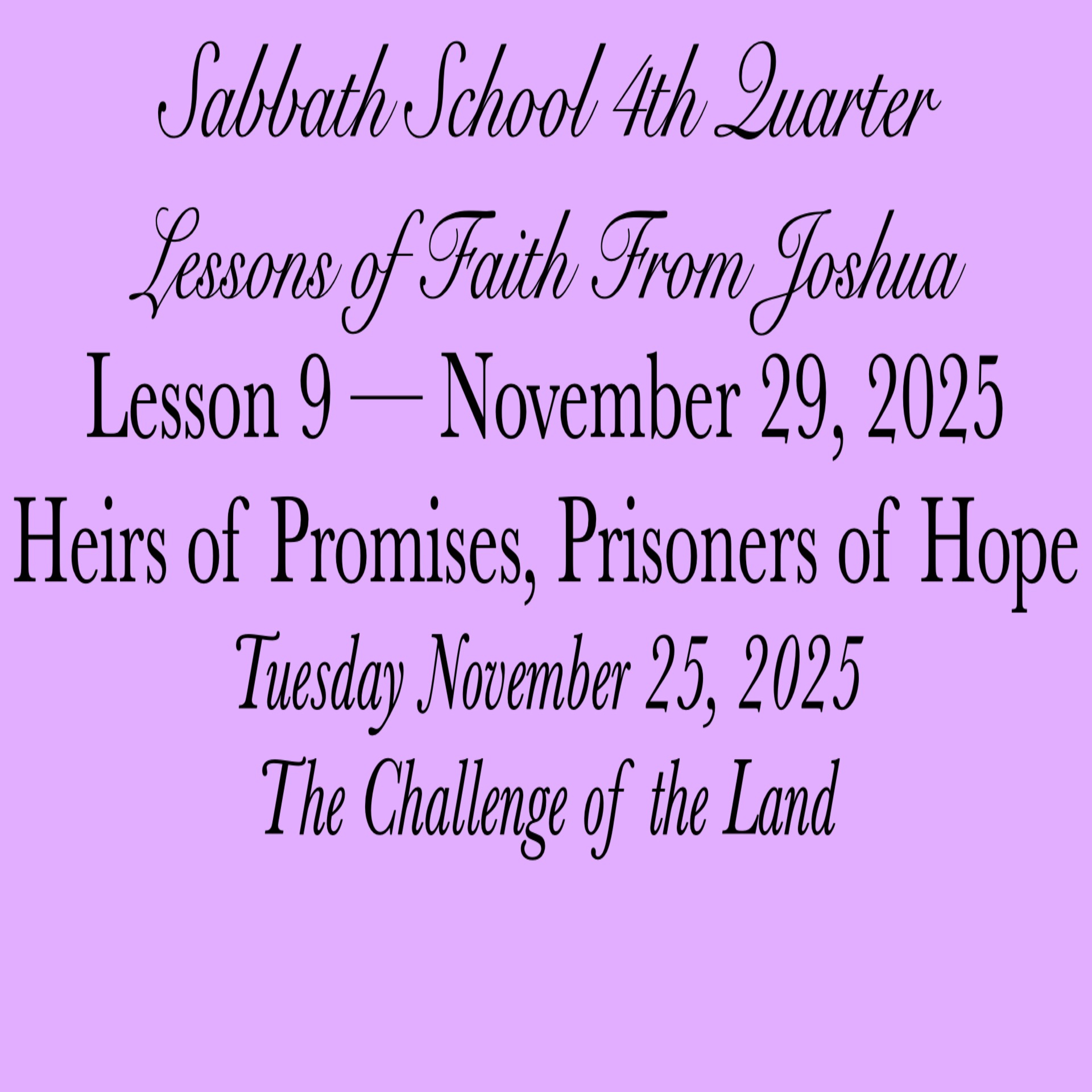 Heirs of Promises, Prisoners of Hope — The Challenge of the Land