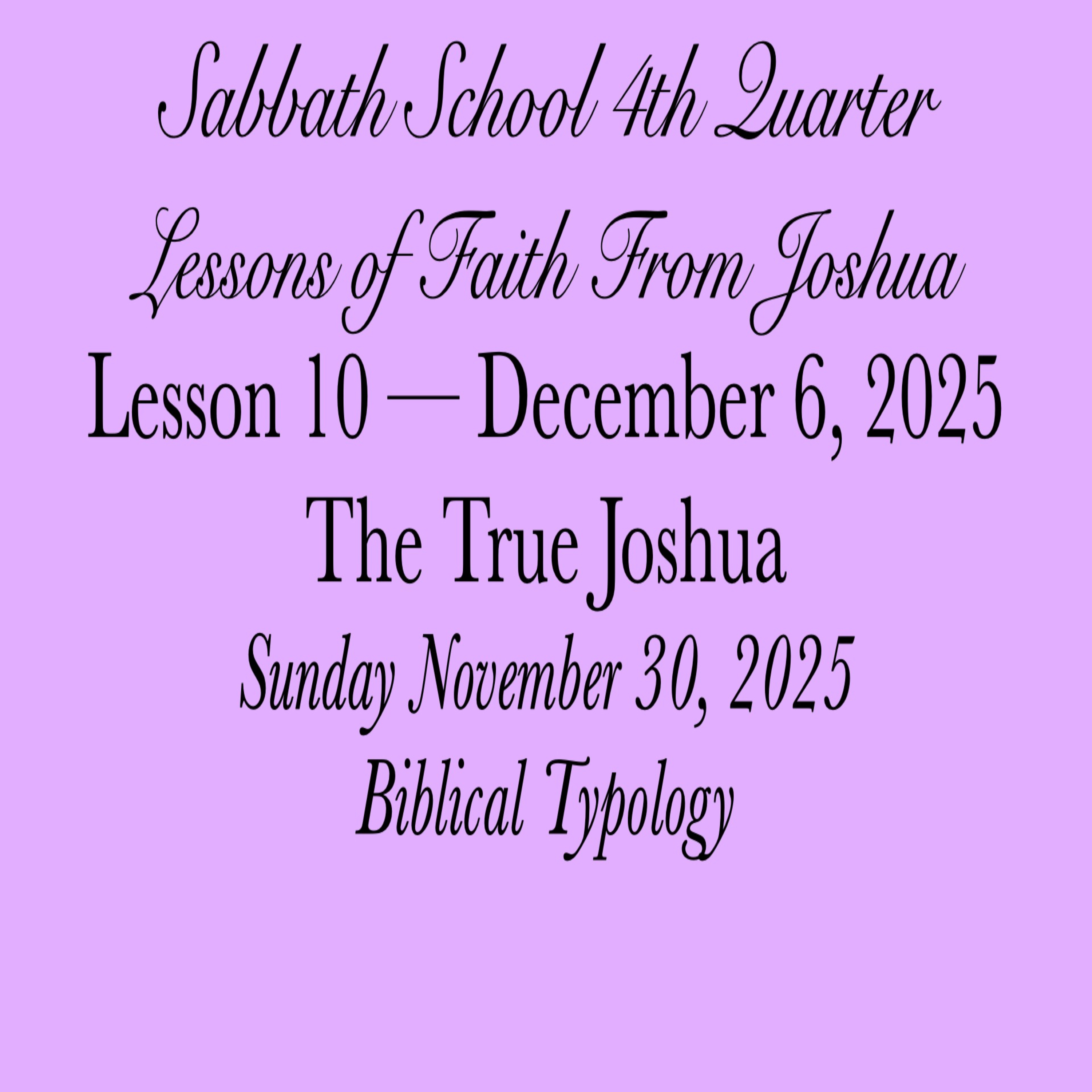 The True Joshua — Biblical Typology