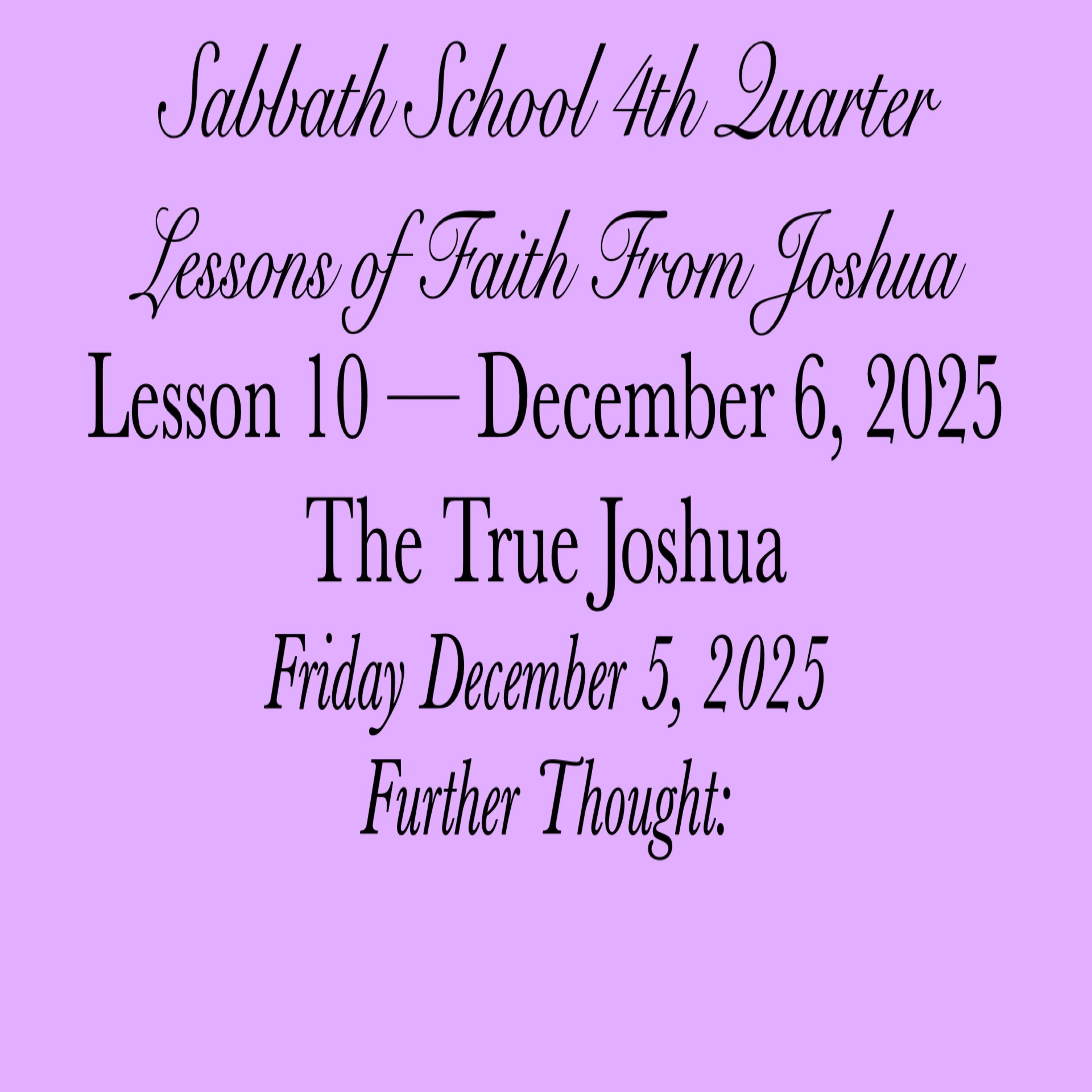 The True Joshua — Further Thought: