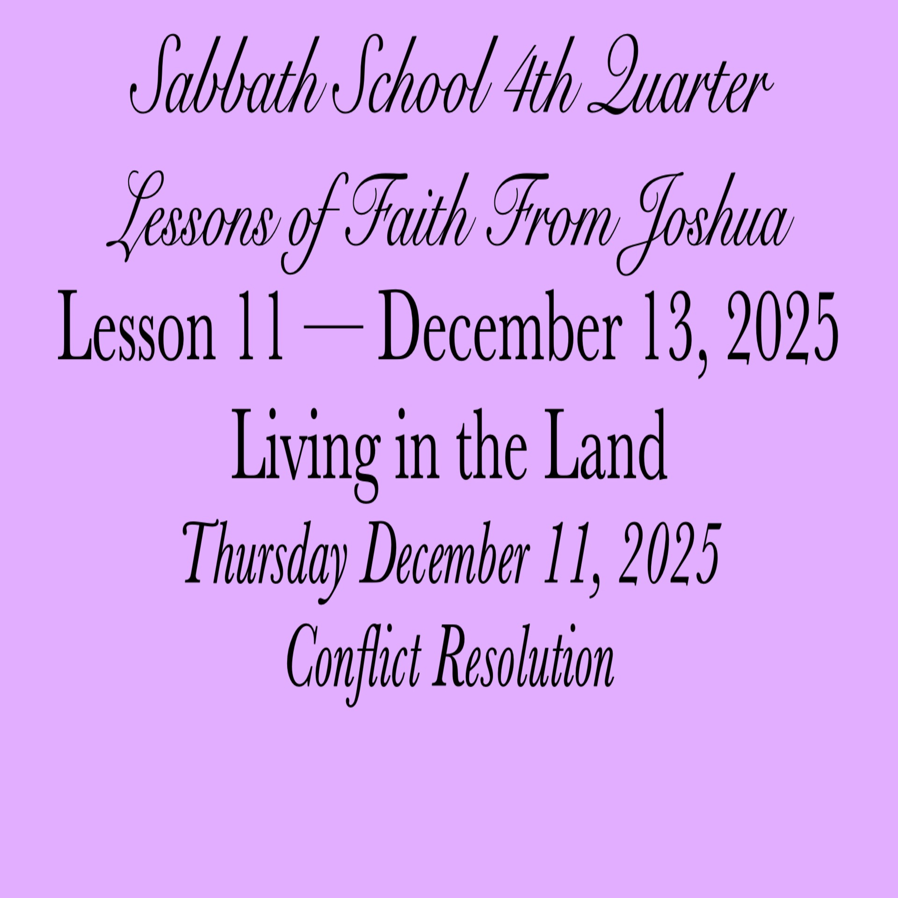 Living in the Land — Conflict Resolution