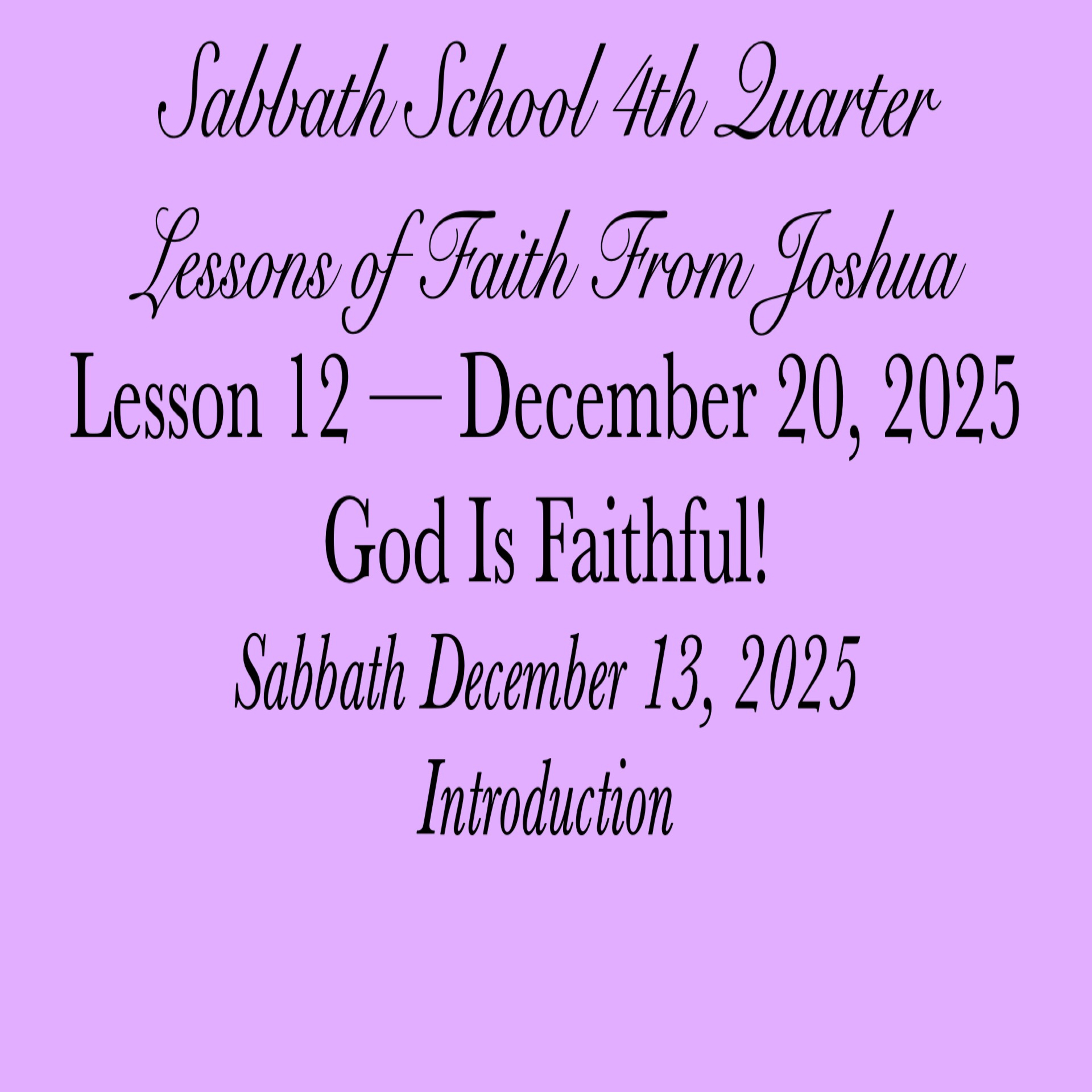 God Is Faithful! — Introduction