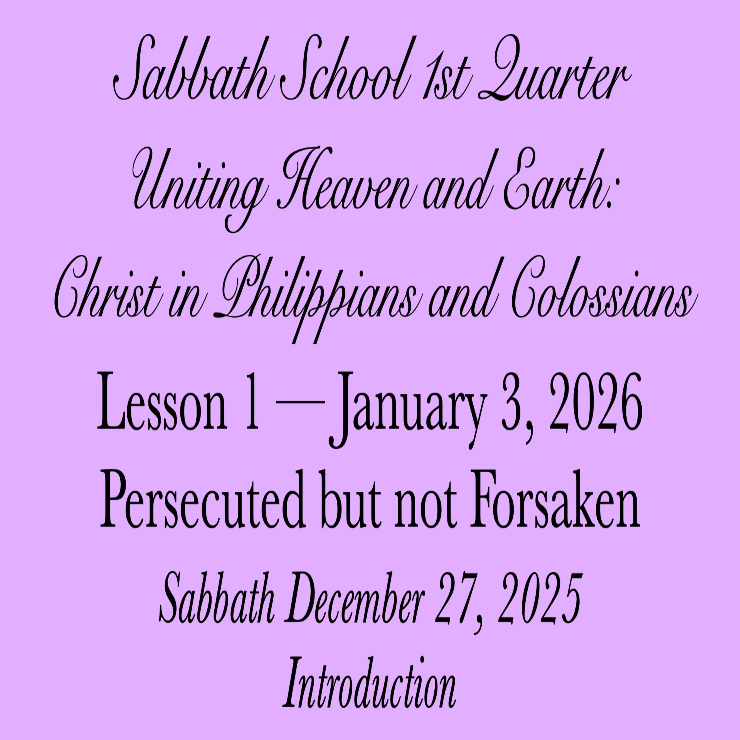 Persecuted but not Forsaken — Introduction