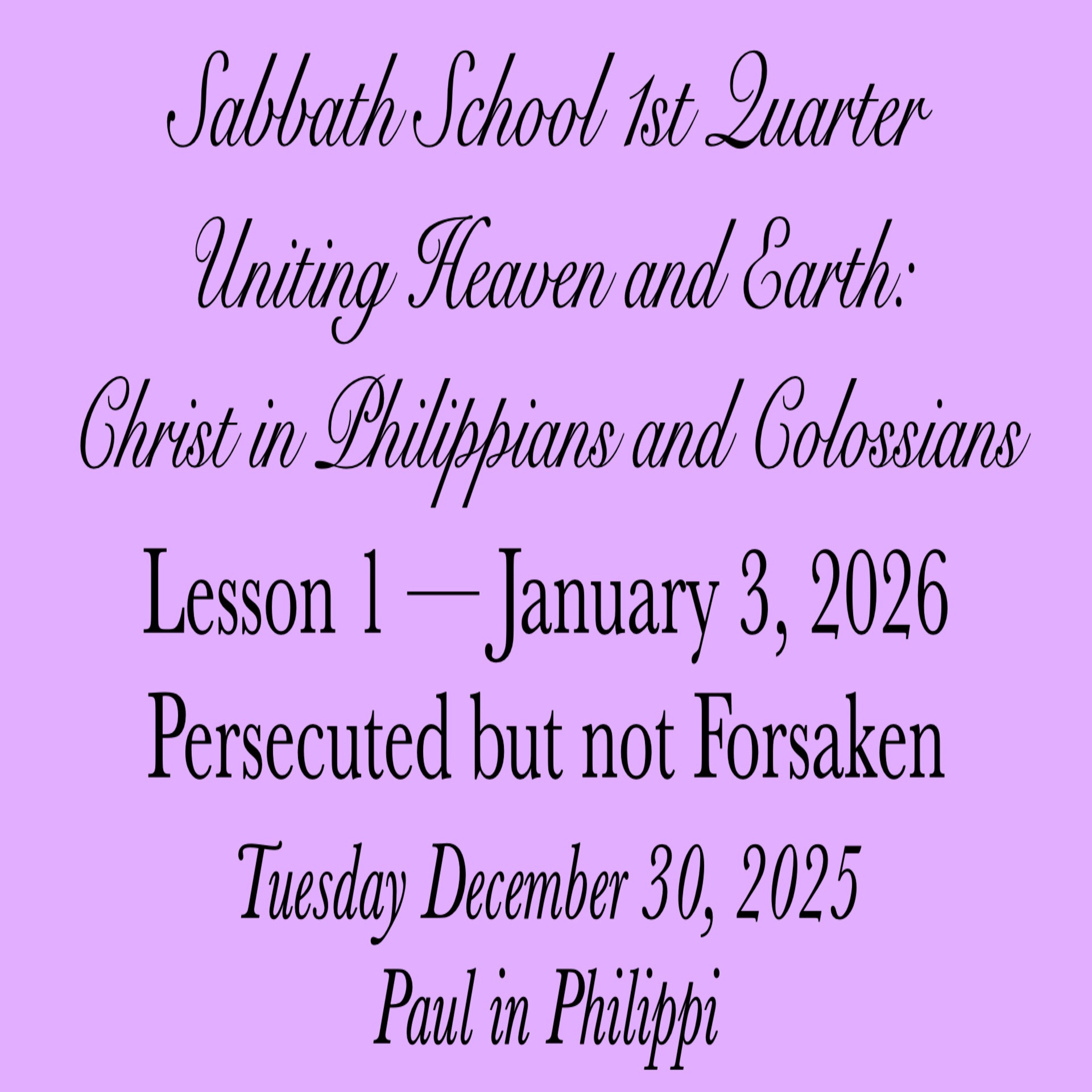Persecuted but not Forsaken — Paul in Philippi