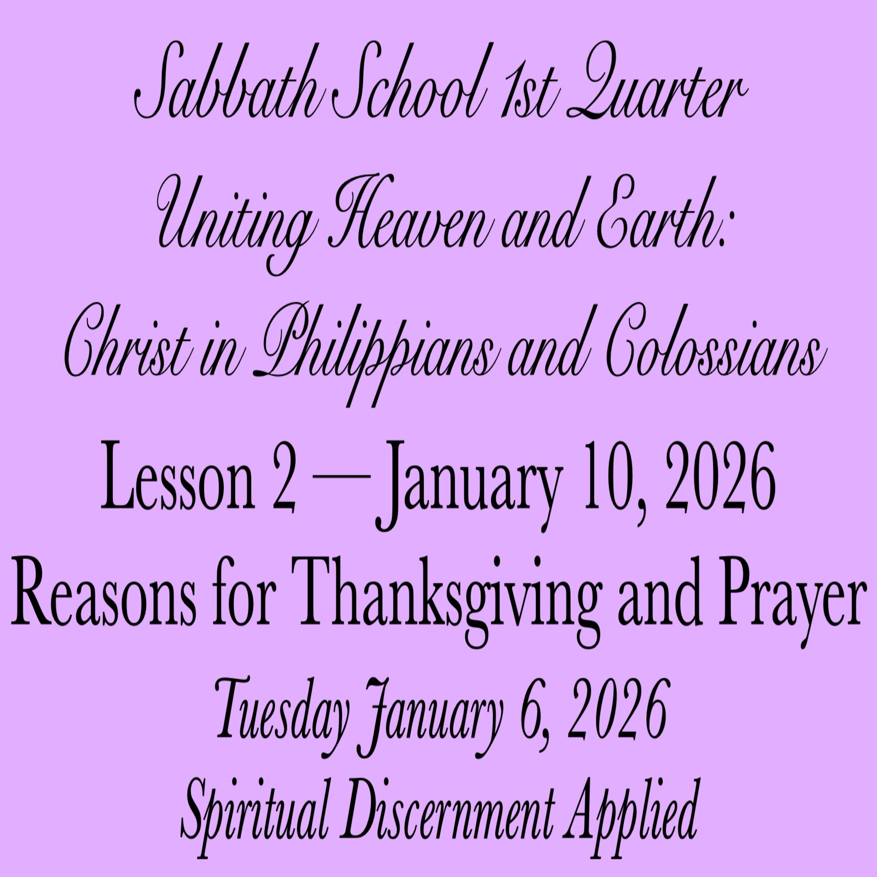 Reasons for Thanksgiving and Prayer — Spiritual Discernment Applied