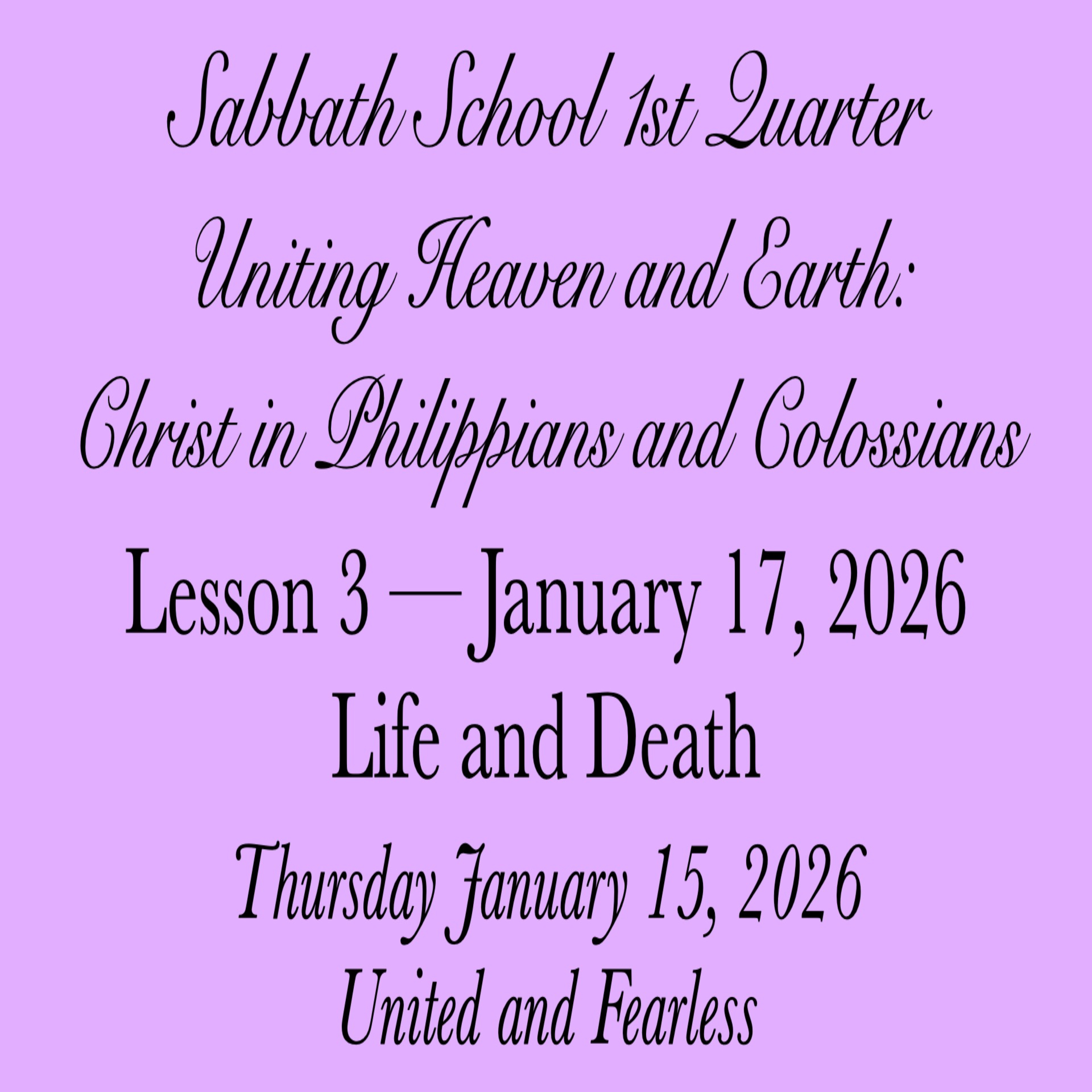 Life and Death — United and Fearless