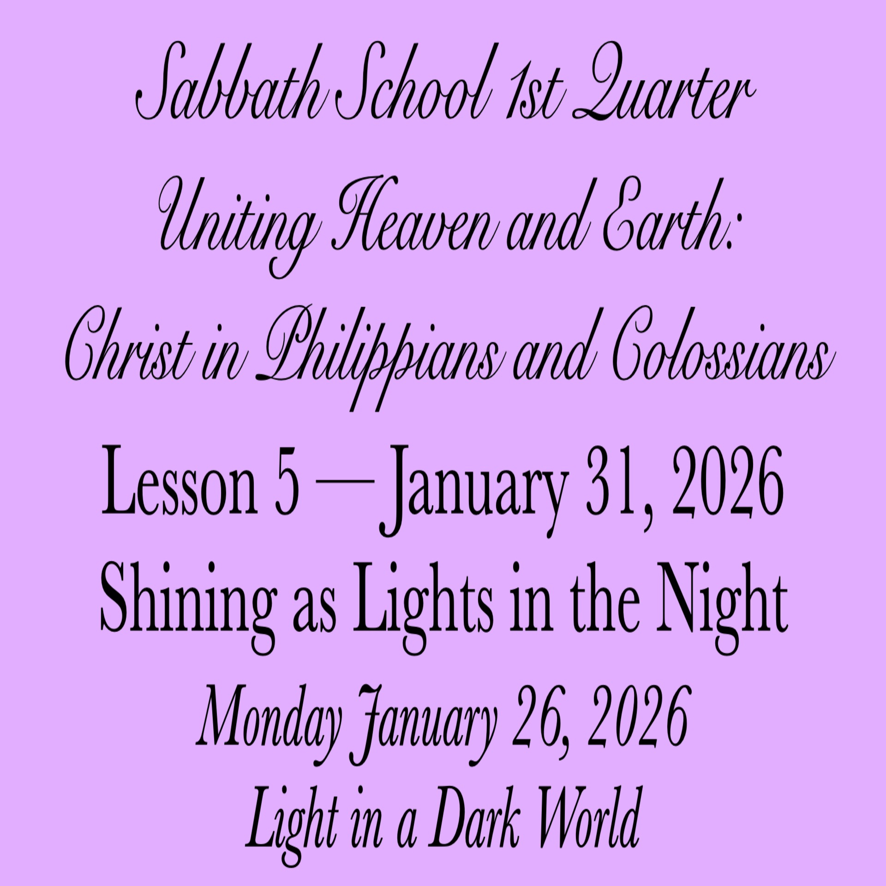 Shining as Lights in the Night — Light in a Dark World