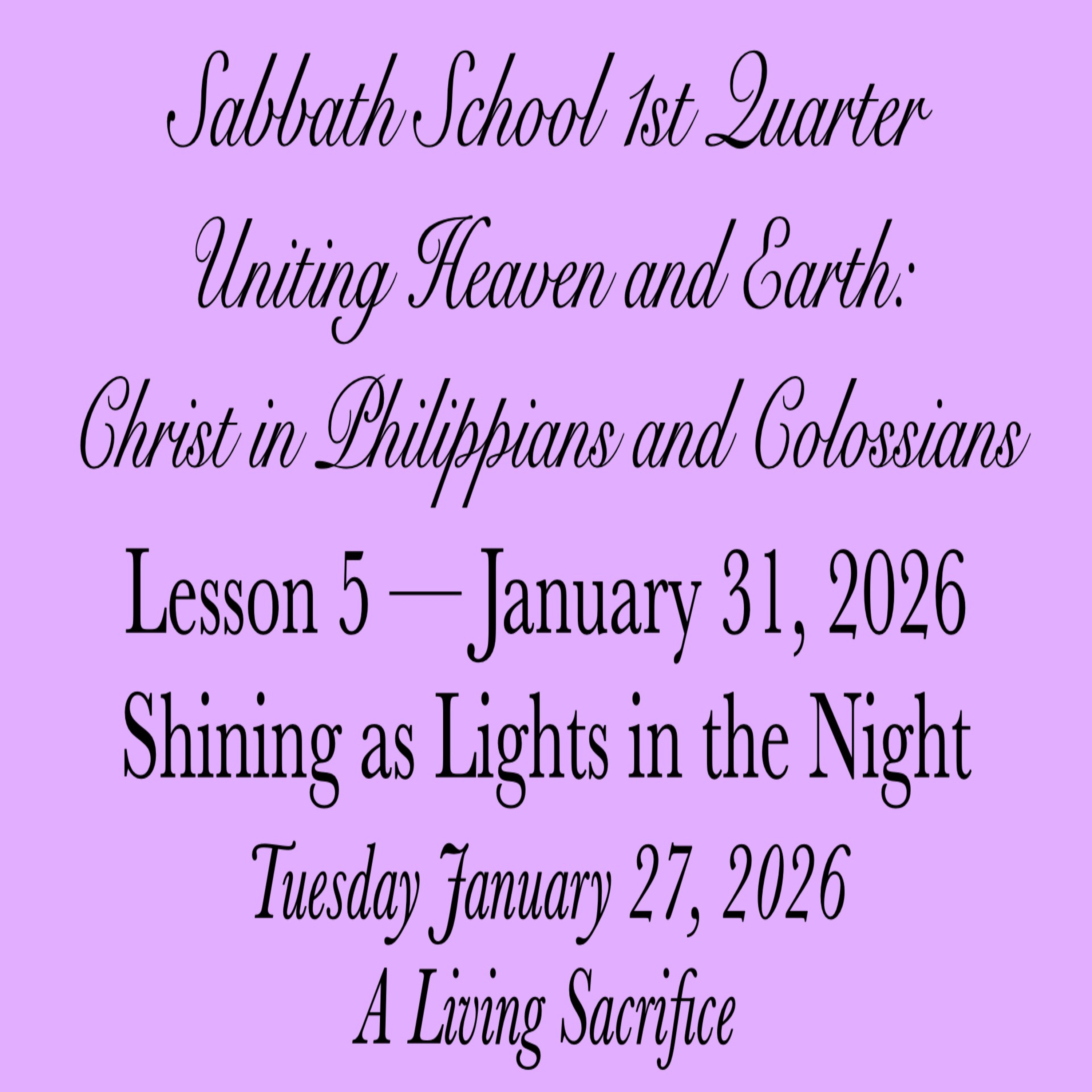 Shining as Lights in the Night — A Living Sacrifice