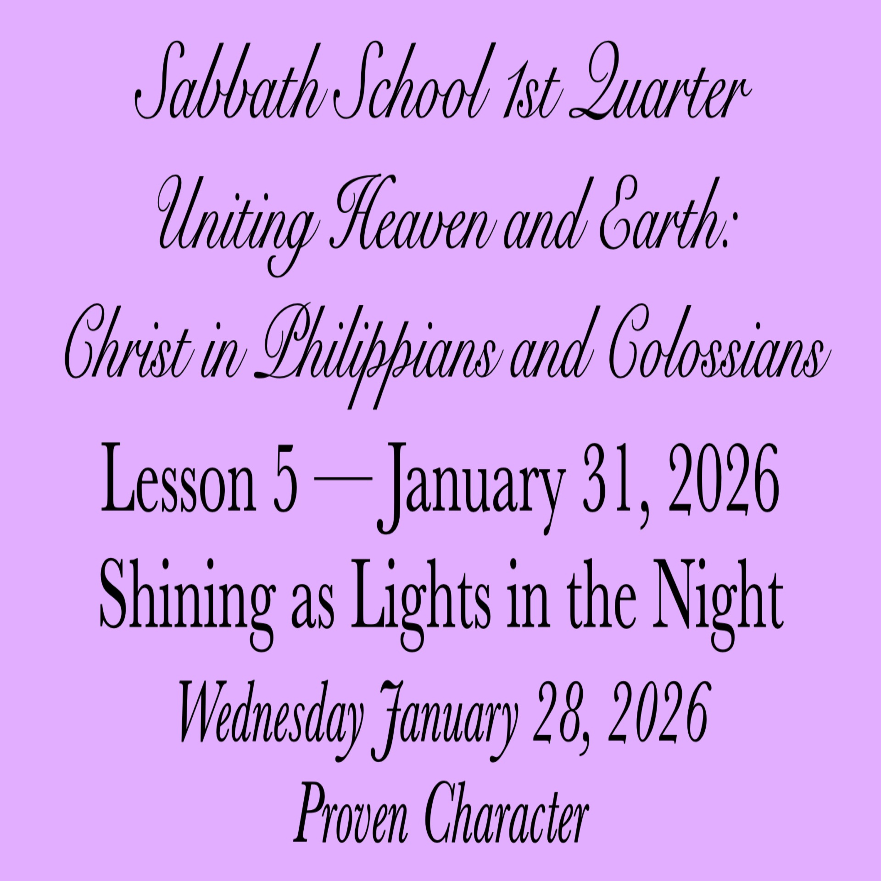 Shining as Lights in the Night — Proven Character