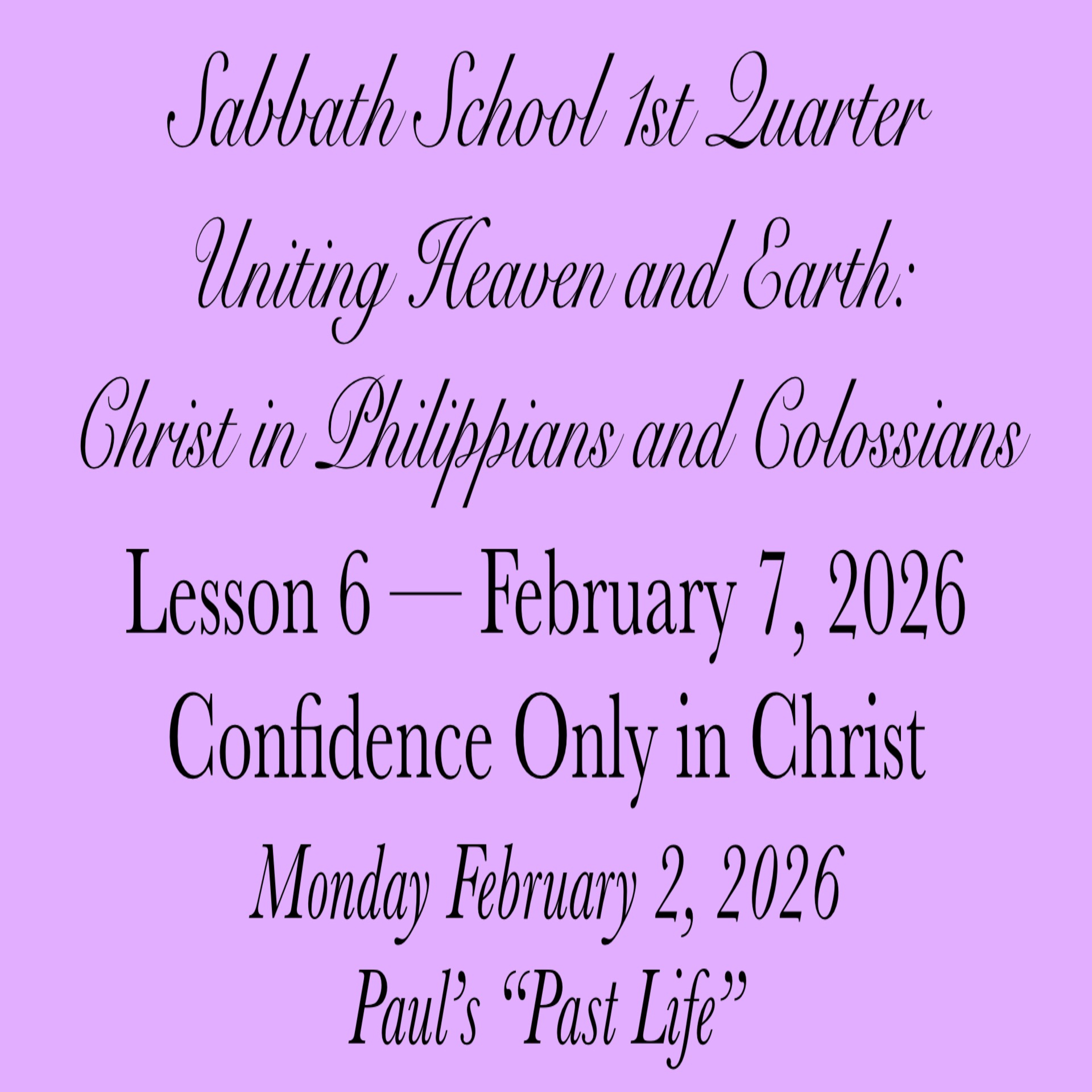Confidence Only in Christ — Paul’s “Past Life”