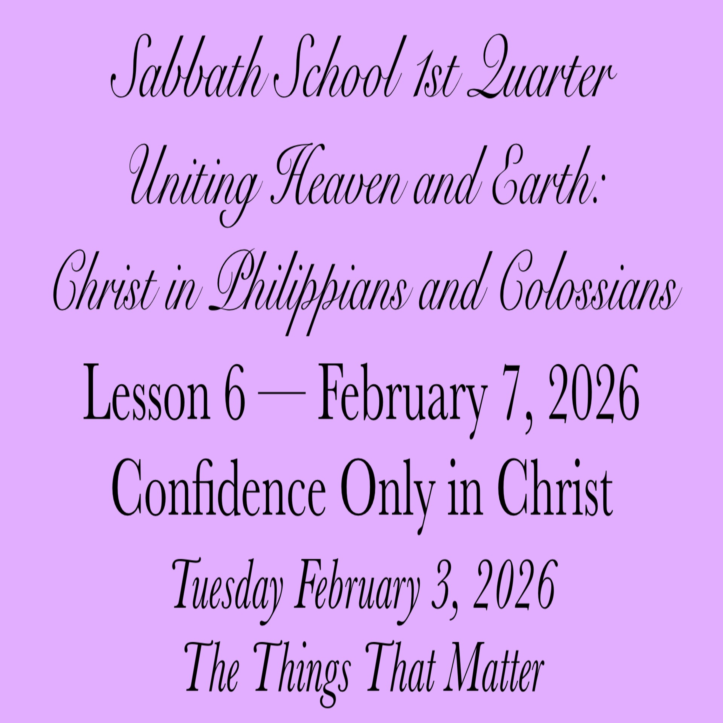 Confidence Only in Christ — The Things That Matter