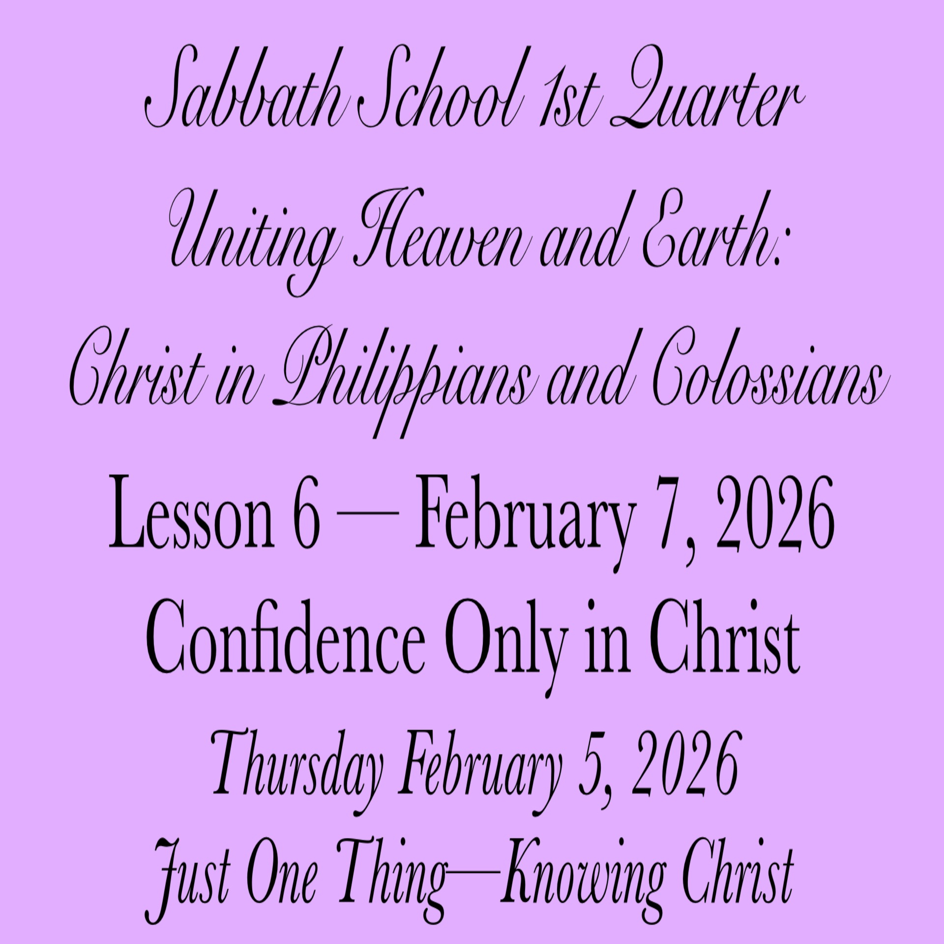 Confidence Only in Christ — Just One Thing—Knowing Christ