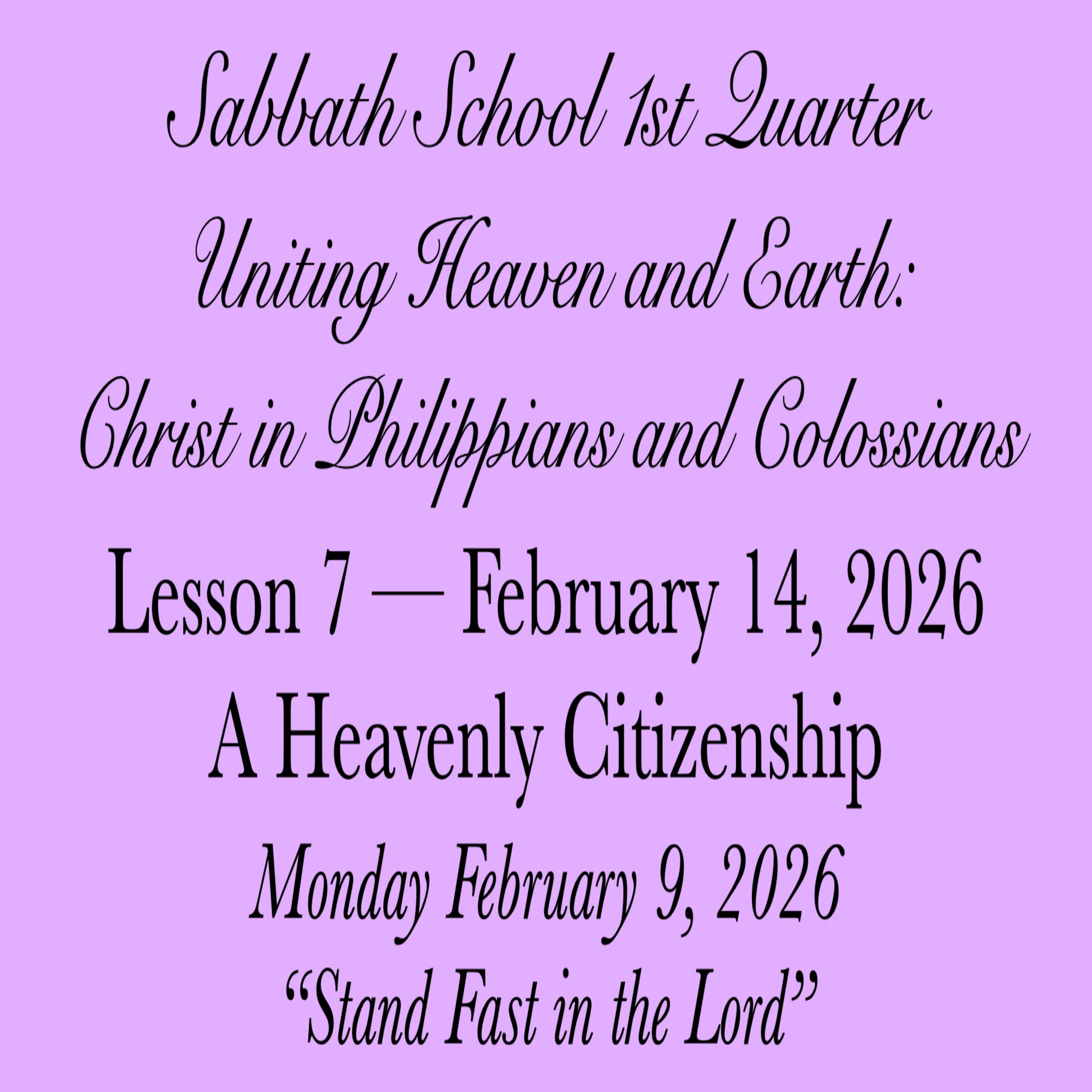 A Heavenly Citizenship — “Stand Fast in the Lord”